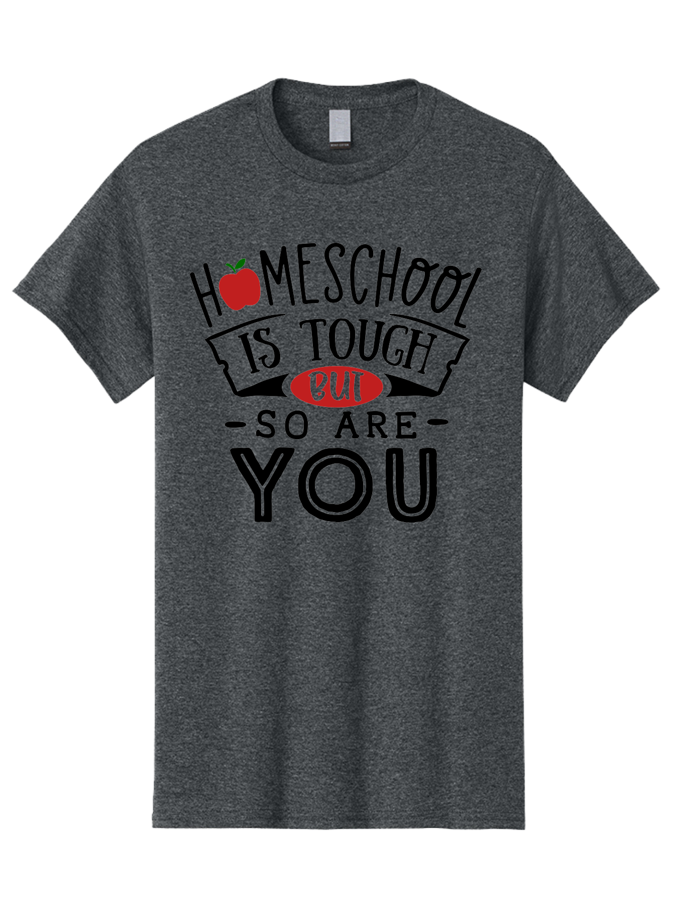 Homeschool-Is-Tough-But-So-Are-You-3 Men'S Graphic Tee, 100% Cotton, Comfortable Casual Summer Wear, Machine Washable, Homeschool, Motivational Quote, Inspirational Saying, Education, Learning, Teaching, Encouragement, Positivity, Apple Symbol Aab355 25