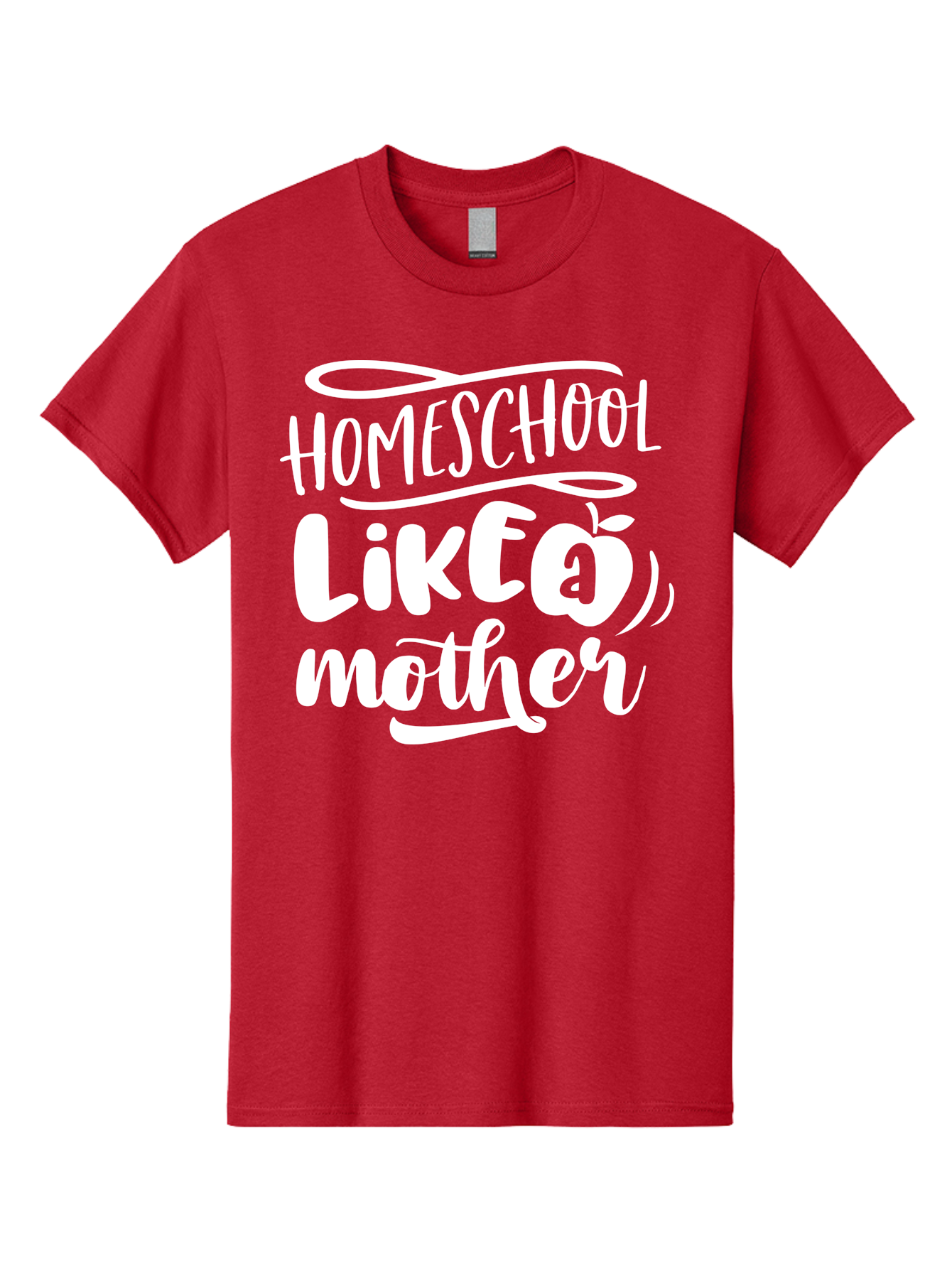 Homeschool-Like-A-Mother-1 Men'S Graphic Tee, 100% Cotton, Comfortable Casual Summer Wear, Machine Washable, Homeschool, Home Schooling, Motherhood, Education, Parenting, Quote, Inspirational Saying, Apple Symbol, Funny Text Aab360 19