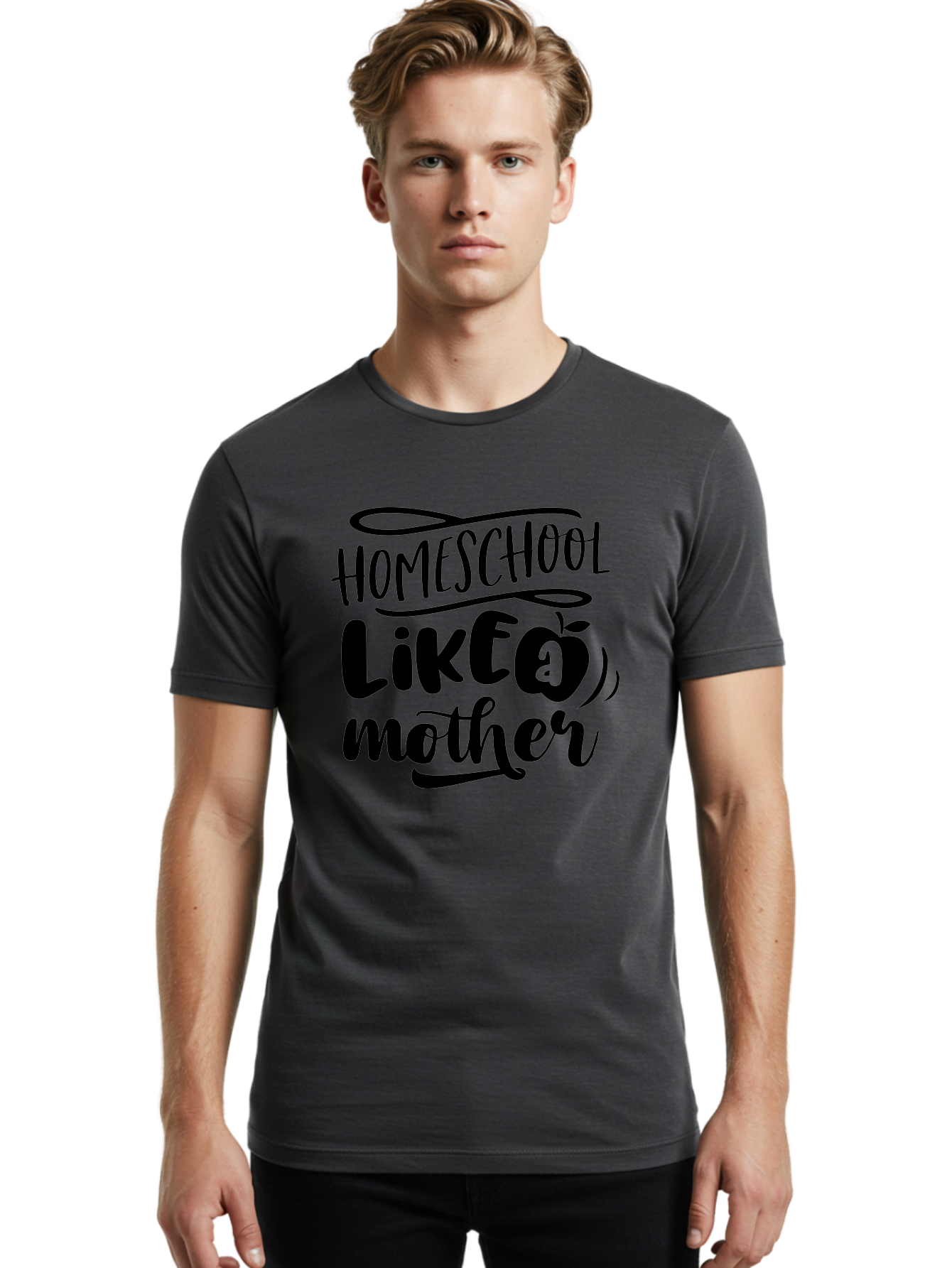 Homeschool-Like-A-Mother Men'S Graphic Tee, 100% Cotton, Comfortable Casual Summer Wear, Machine Washable, Homeschooling, Motherhood, Education At Home, Parenting, Homeschool Mom, Funny Quote, Apple Theme, Inspirational Quote, Aab362 26