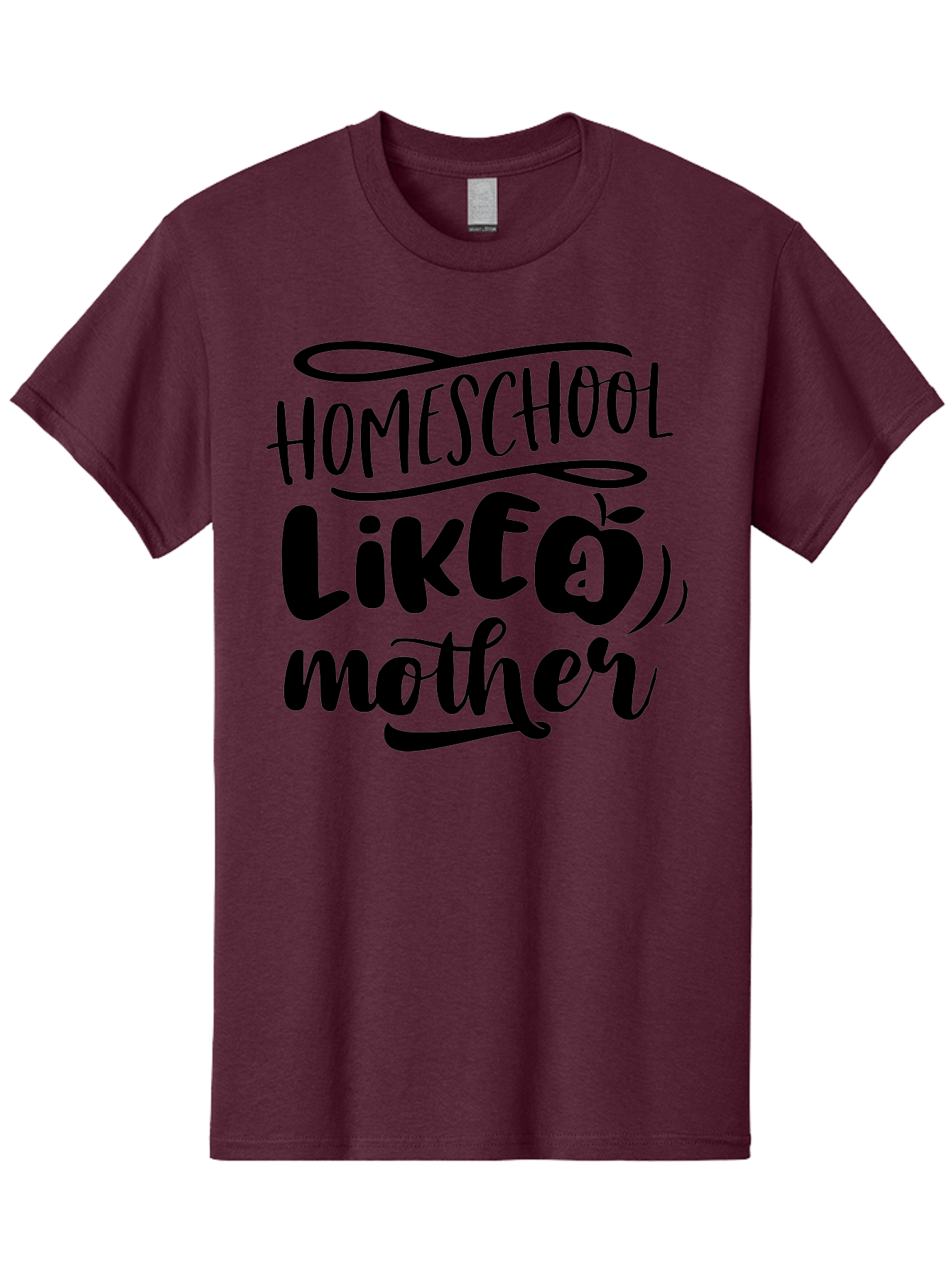 Homeschool-Like-A-Mother Men'S Graphic Tee, 100% Cotton, Comfortable Casual Summer Wear, Machine Washable, Homeschooling, Motherhood, Education At Home, Parenting, Homeschool Mom, Funny Quote, Apple Theme, Inspirational Quote, Aab362 21