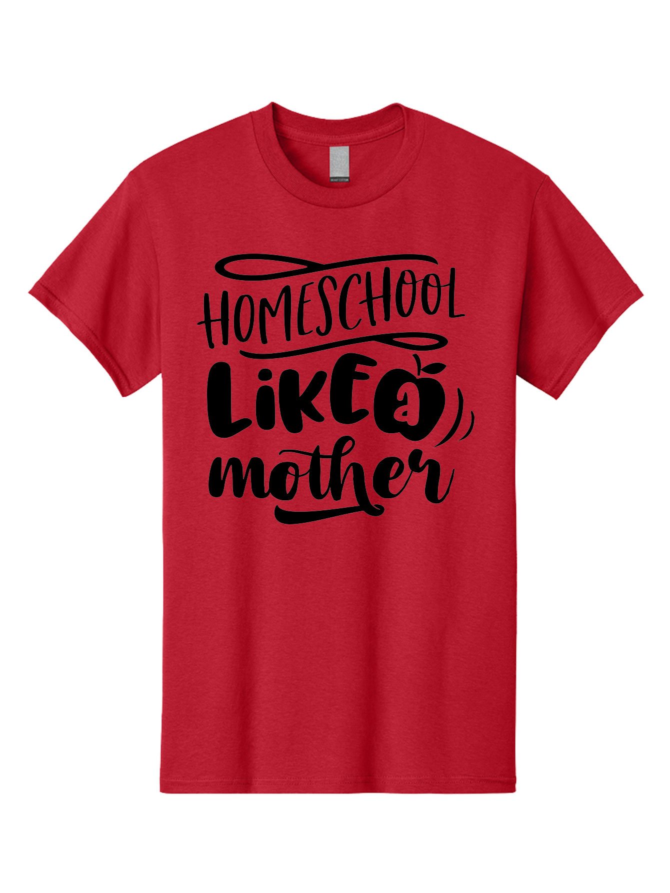 Homeschool-Like-A-Mother Men'S Graphic Tee, 100% Cotton, Comfortable Casual Summer Wear, Machine Washable, Homeschooling, Motherhood, Education At Home, Parenting, Homeschool Mom, Funny Quote, Apple Theme, Inspirational Quote, Aab362 3