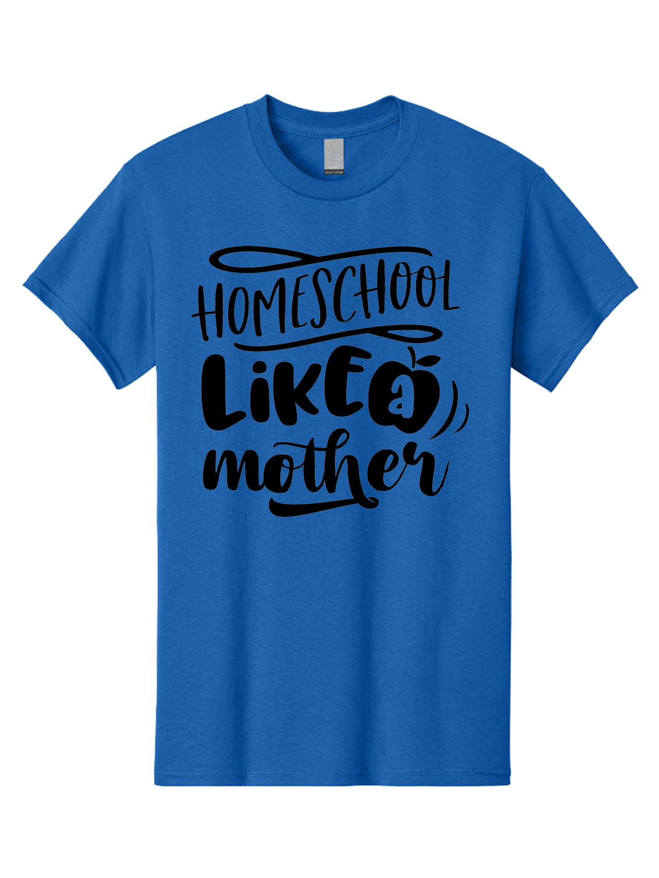 Homeschool-Like-A-Mother Men'S Graphic Tee, 100% Cotton, Comfortable Casual Summer Wear, Machine Washable, Homeschooling, Motherhood, Education At Home, Parenting, Homeschool Mom, Funny Quote, Apple Theme, Inspirational Quote, Aab362 23