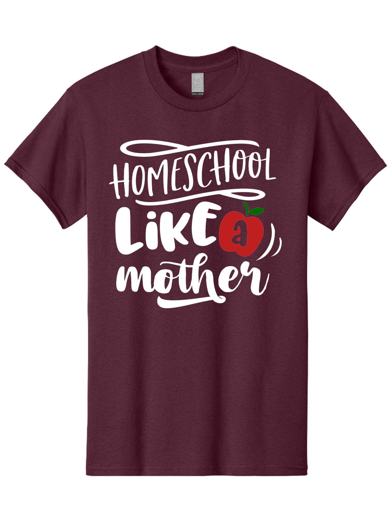 Homeschool-Like-Mother Men'S Graphic Tee, 100% Cotton, Comfortable Casual Summer Wear, Machine Washable, Homeschool, Homeschooling, Motherhood, Apple Symbol, Education, Learning, Parenting, Family, Inspirational Quote, Motivational Phrase Aab363 1