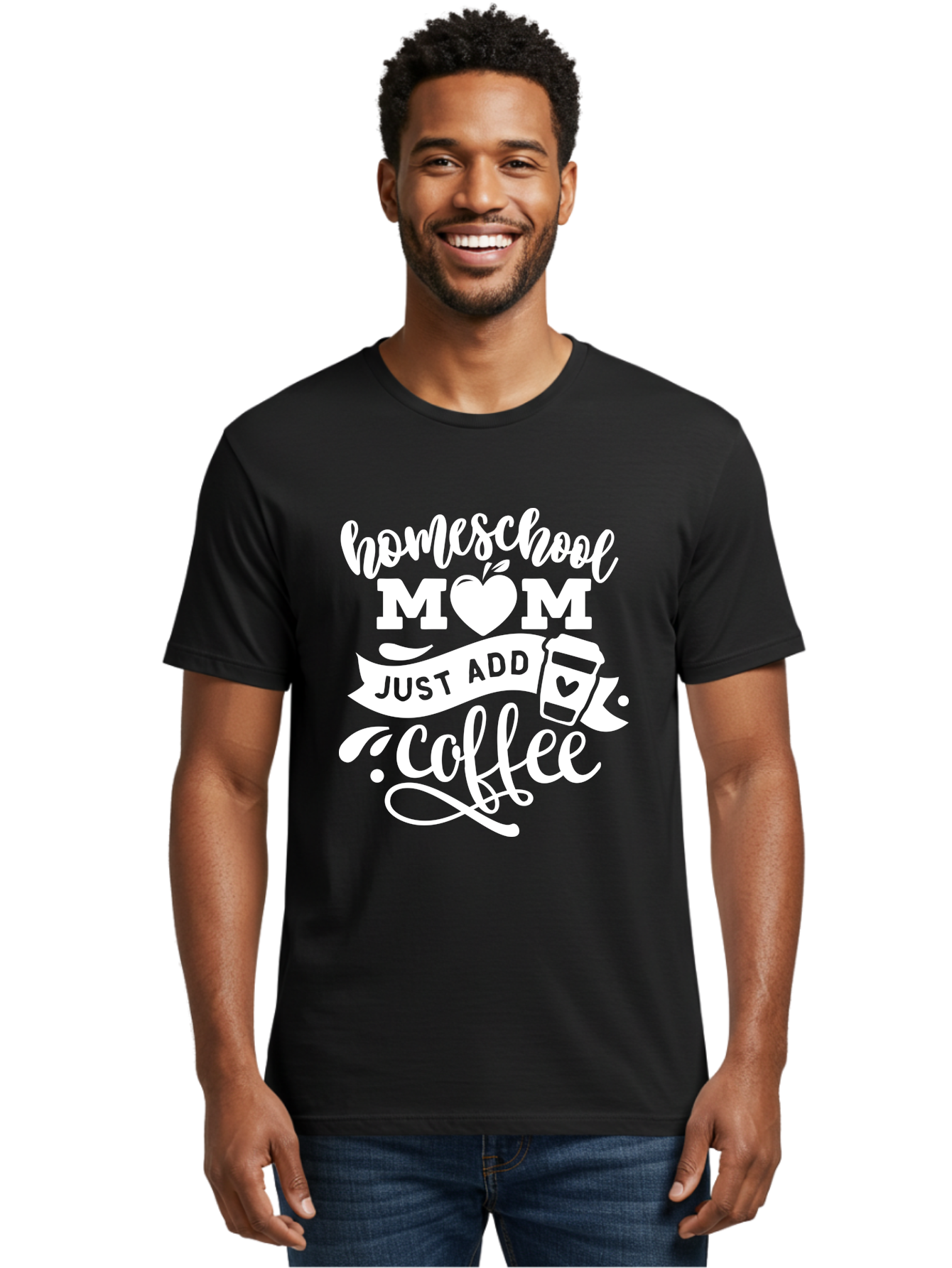 Homeschool-Mom-Just-Add-Coffee-1 Men'S Graphic Tee, 100% Cotton, Comfortable Casual Summer Wear, Machine Washable, Homeschool Mom, Coffee Lover, Mom Life, Coffee Mom, Funny Quote, Homeschooling, Mom Humor, Coffee Culture, Inspirational Quote Aab370 24