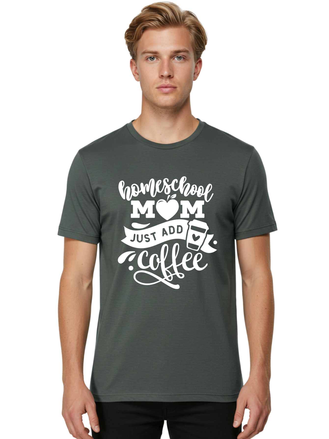 Homeschool-Mom-Just-Add-Coffee-1 Men'S Graphic Tee, 100% Cotton, Comfortable Casual Summer Wear, Machine Washable, Homeschool Mom, Coffee Lover, Mom Life, Coffee Mom, Funny Quote, Homeschooling, Mom Humor, Coffee Culture, Inspirational Quote Aab370 28