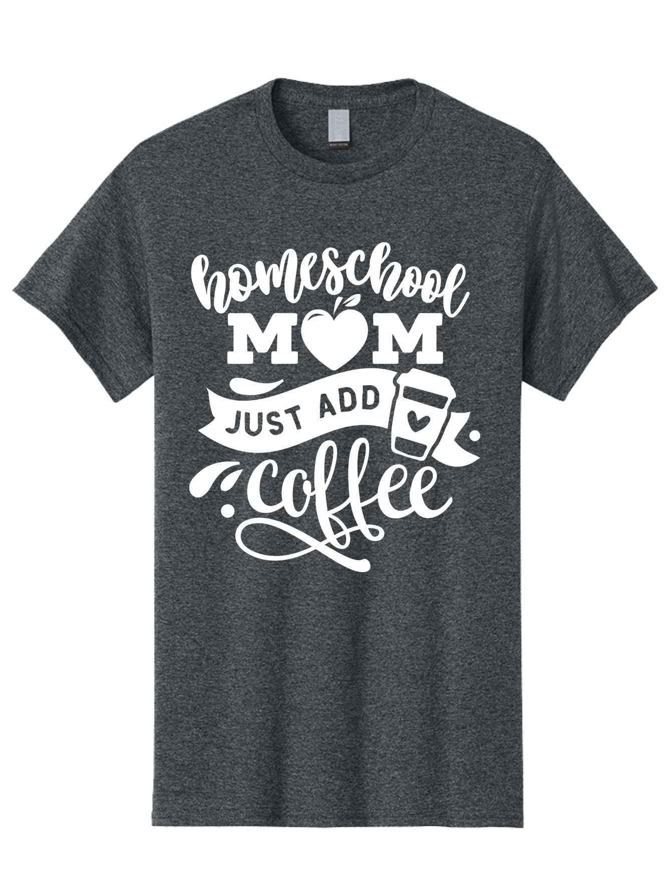 Homeschool-Mom-Just-Add-Coffee-1 Men'S Graphic Tee, 100% Cotton, Comfortable Casual Summer Wear, Machine Washable, Homeschool Mom, Coffee Lover, Mom Life, Coffee Mom, Funny Quote, Homeschooling, Mom Humor, Coffee Culture, Inspirational Quote Aab370 17