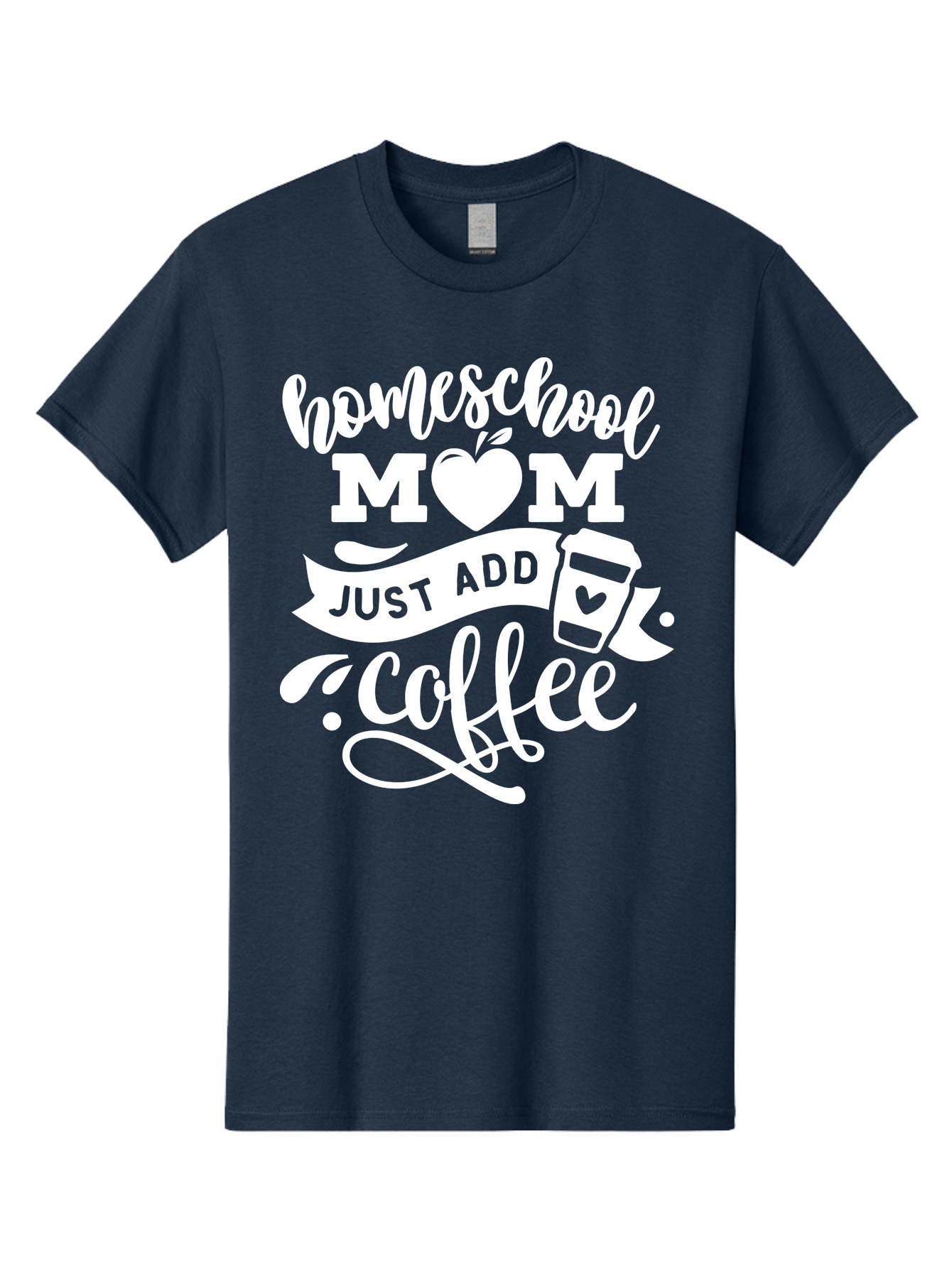 Homeschool-Mom-Just-Add-Coffee-1 Men'S Graphic Tee, 100% Cotton, Comfortable Casual Summer Wear, Machine Washable, Homeschool Mom, Coffee Lover, Mom Life, Coffee Mom, Funny Quote, Homeschooling, Mom Humor, Coffee Culture, Inspirational Quote Aab370 15