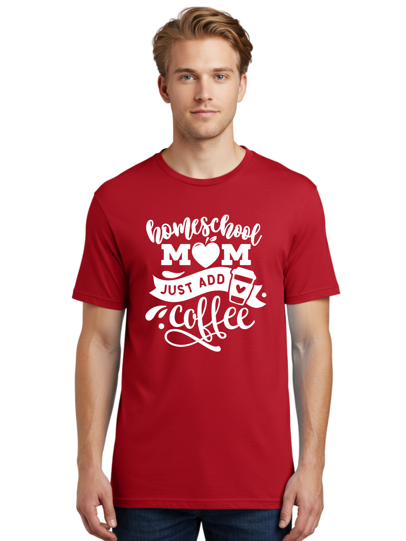 Homeschool-Mom-Just-Add-Coffee-1 Men'S Graphic Tee, 100% Cotton, Comfortable Casual Summer Wear, Machine Washable, Homeschool Mom, Coffee Lover, Mom Life, Coffee Mom, Funny Quote, Homeschooling, Mom Humor, Coffee Culture, Inspirational Quote Aab370 20