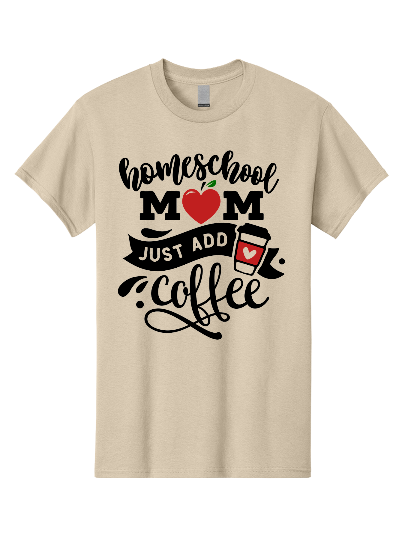 Homeschool-Mom-Just-Add-Coffee-2 Men'S Graphic Tee, 100% Cotton, Comfortable Casual Summer Wear, Machine Washable, Homeschool Mom, Coffee Lover, Motherhood, Homeschooling, Mom Life, Coffee Addiction, Funny Quote, Motherhood Quote, Love Heart, Aab371 1