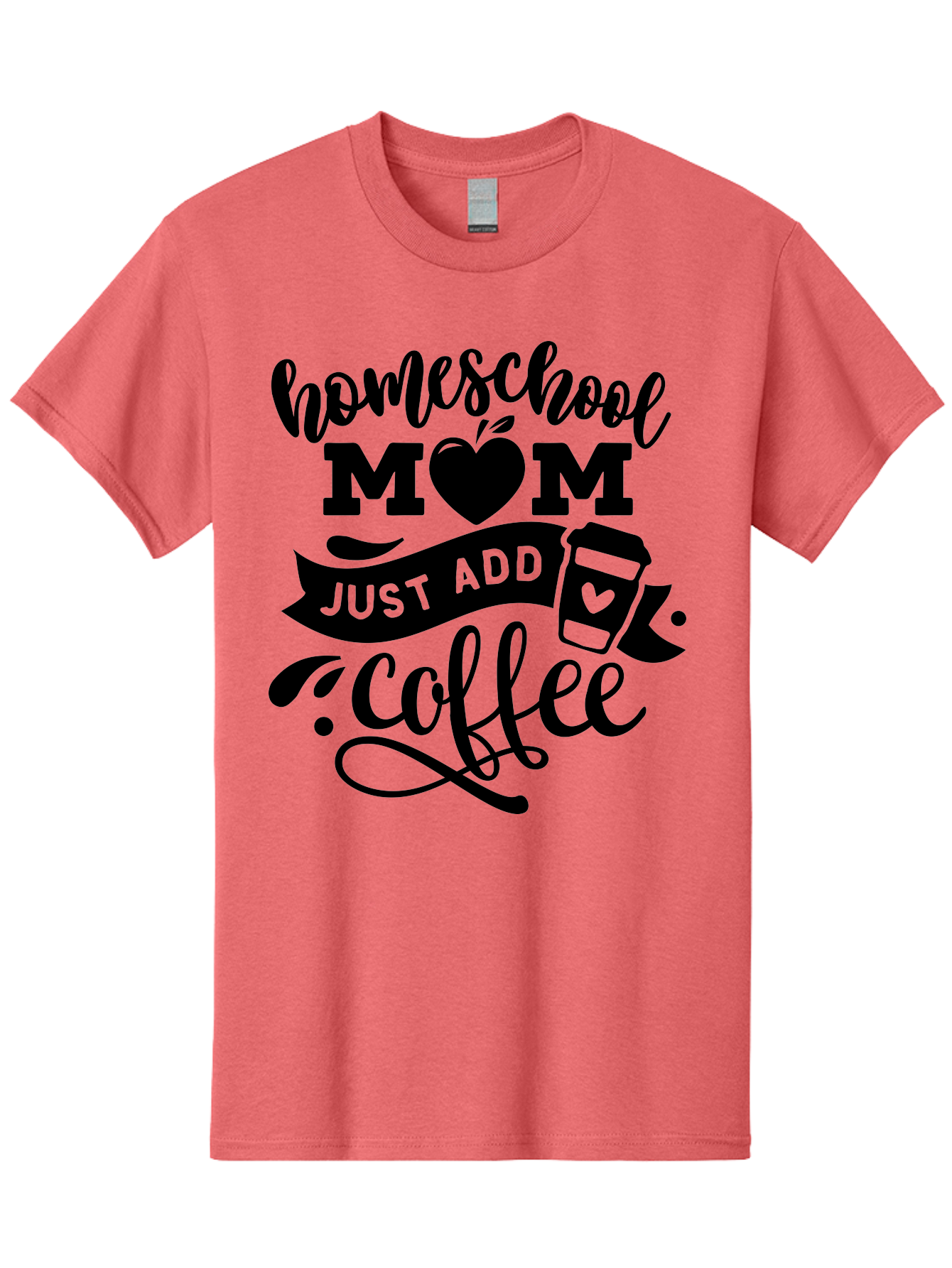 Homeschool-Mom-Just-Add-Coffee Men'S Graphic Tee, 100% Cotton, Comfortable Casual Summer Wear, Machine Washable, Homeschool Mom, Coffee Lover, Mom Life, Homeschooling, Parenting, Mom Humor, Coffee Addict, Motherhood Aab372 29