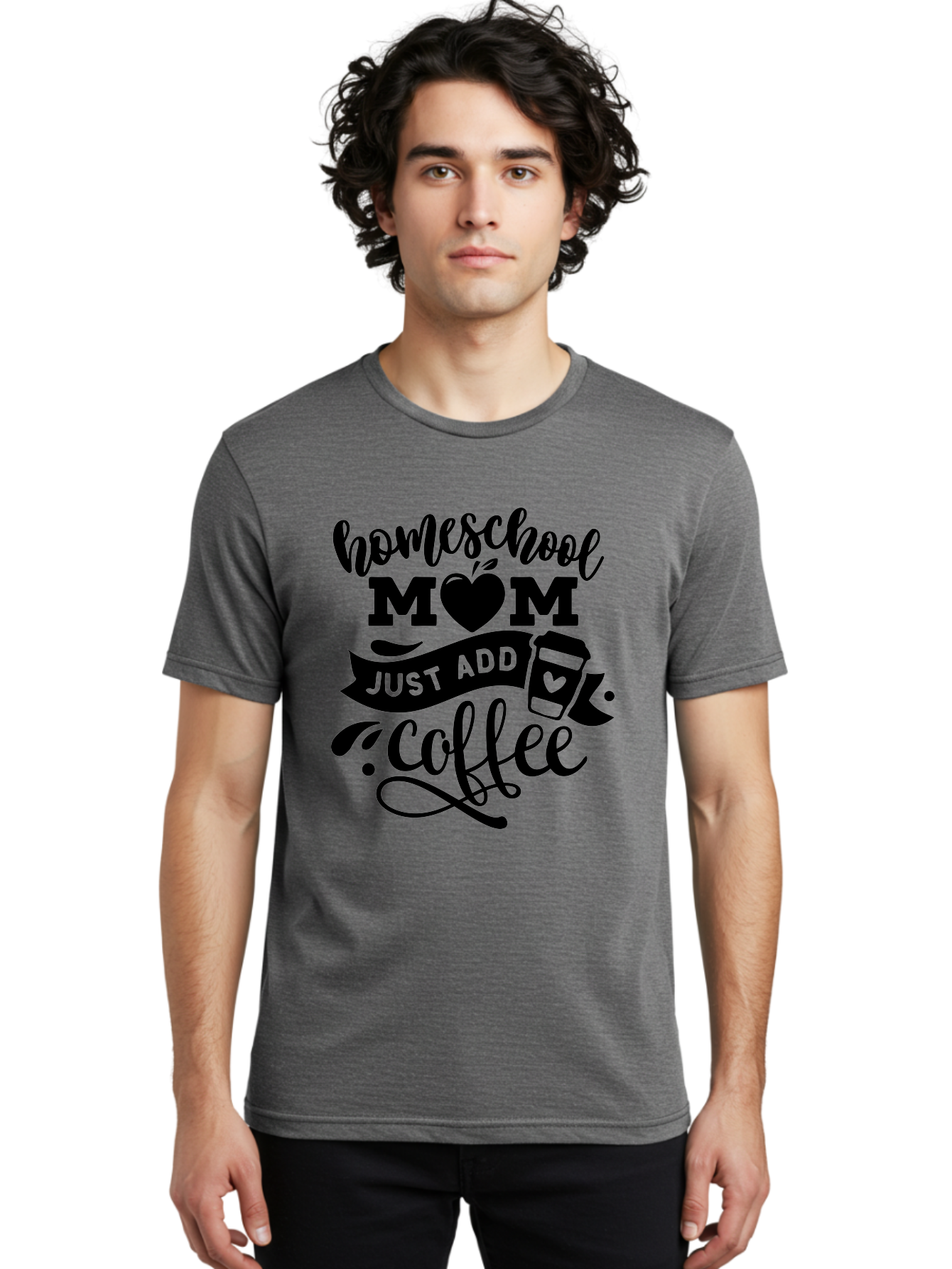 Homeschool-Mom-Just-Add-Coffee Men'S Graphic Tee, 100% Cotton, Comfortable Casual Summer Wear, Machine Washable, Homeschool Mom, Coffee Lover, Mom Life, Homeschooling, Parenting, Mom Humor, Coffee Addict, Motherhood Aab372 18