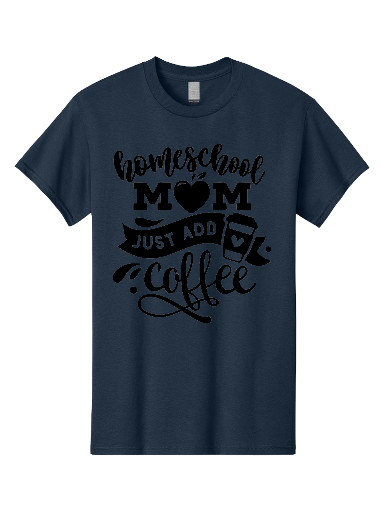 Homeschool-Mom-Just-Add-Coffee Men'S Graphic Tee, 100% Cotton, Comfortable Casual Summer Wear, Machine Washable, Homeschool Mom, Coffee Lover, Mom Life, Homeschooling, Parenting, Mom Humor, Coffee Addict, Motherhood Aab372 9