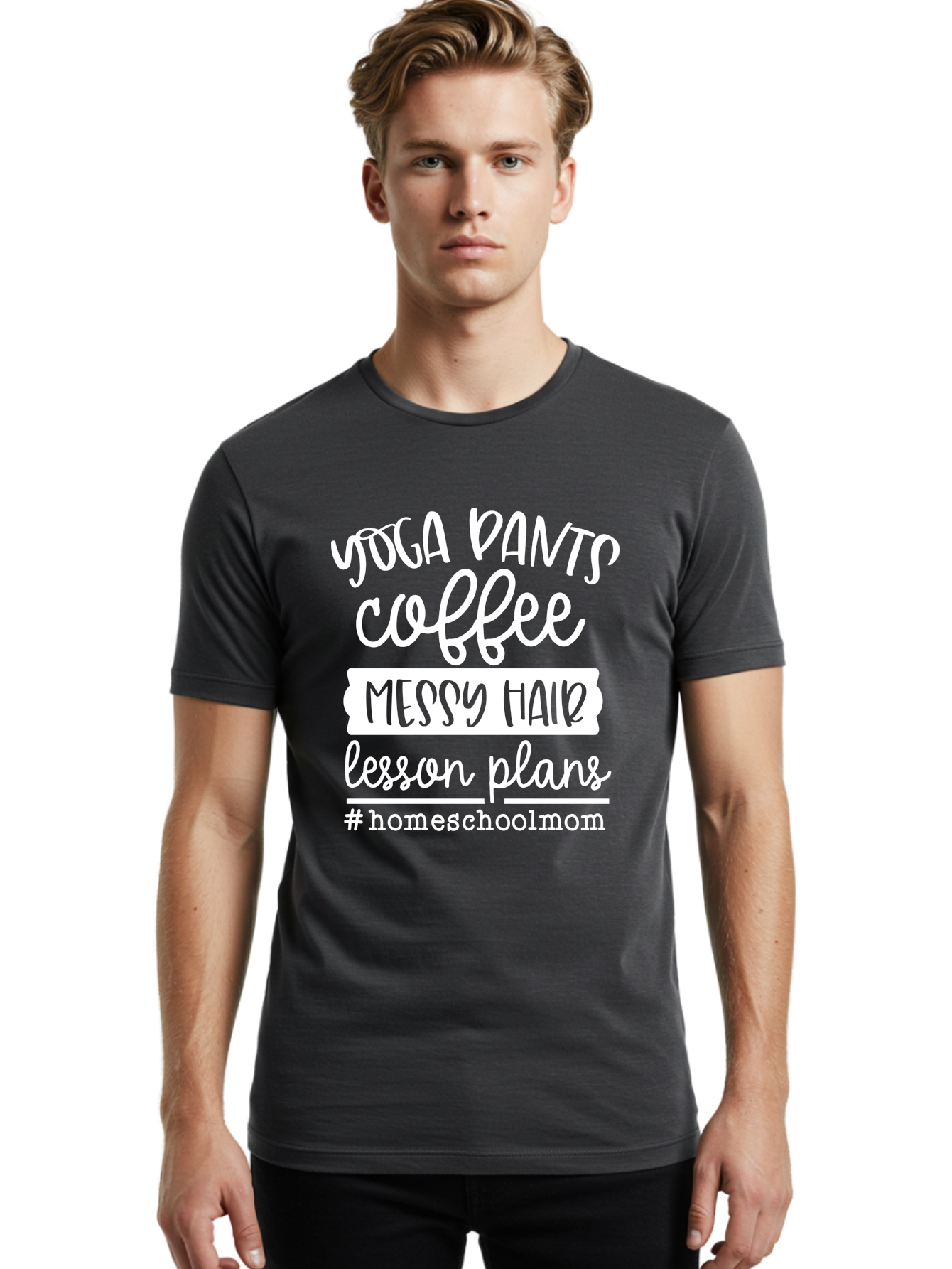 Homeschool-Mom Men'S Graphic Tee, 100% Cotton, Comfortable Casual Summer Wear, Machine Washable, Homeschool Mom, Yoga Pants, Coffee Fuel, Messy Hair, Lesson Plans, Homeschooling Lifestyle, Mom Life, Homeschool Routine, Coffee Lover Aab384 20