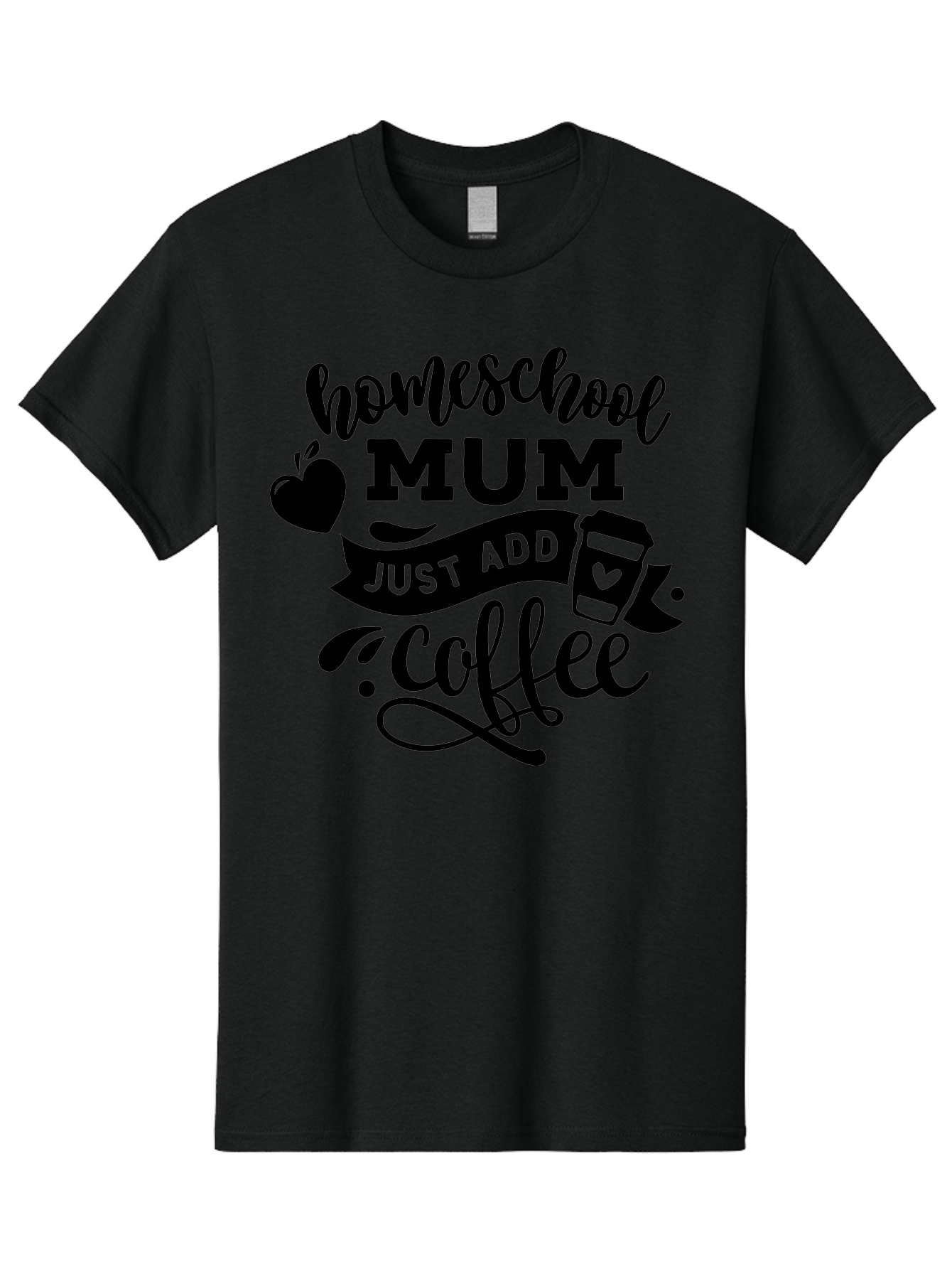 Homeschool-Mum-Just-Add-Coffee Men'S Graphic Tee, 100% Cotton, Comfortable Casual Summer Wear, Machine Washable, Homeschool Mum, Coffee Quote, Funny Homeschooling, Coffee Humor, Mom Life, Homeschooling Mom, Coffee Lover, Quirky Mom Aab389 21