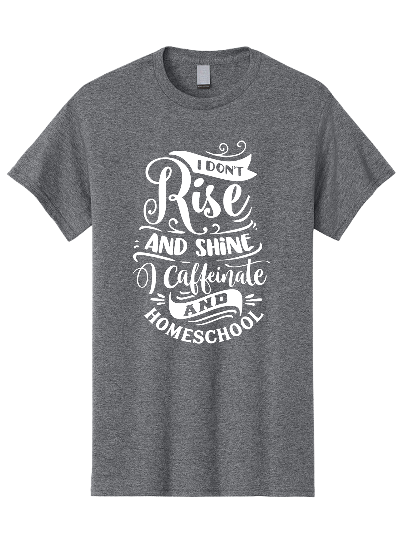 I-Don-T-Rise-And-Shine-I-Caffeinate-And-Homeschool Men'S Graphic Tee, 100% Cotton, Comfortable Casual Summer Wear, Machine Washable, Homeschooling Humor, Funny Homeschool Quotes, Coffee Fueled, Caffeinated Homeschooler, Parenting Memes, Aab402 13