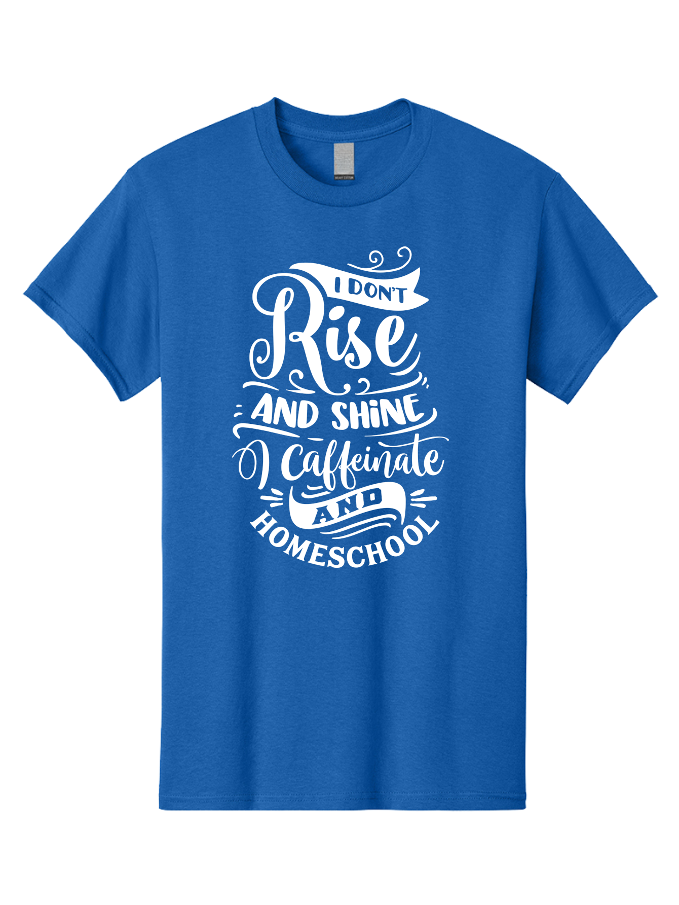 I-Don-T-Rise-And-Shine-I-Caffeinate-And-Homeschool Men'S Graphic Tee, 100% Cotton, Comfortable Casual Summer Wear, Machine Washable, Homeschooling Humor, Funny Homeschool Quotes, Coffee Fueled, Caffeinated Homeschooler, Parenting Memes, Aab402 21