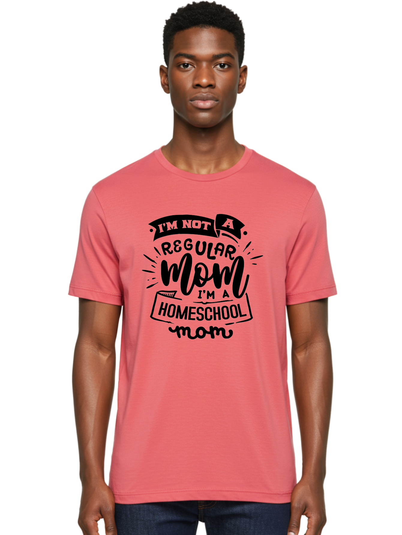 I-M-Not-A-Regular-Mom-I-M-A-Homeschool-Mom-1 Men'S Graphic Tee, 100% Cotton, Comfortable Casual Summer Wear, Machine Washable, Homeschool Mom, Proud Mom, Alternative Education, Parenting Quote, Inspirational Quote, Mom Life, Homeschooling, Aab403 20