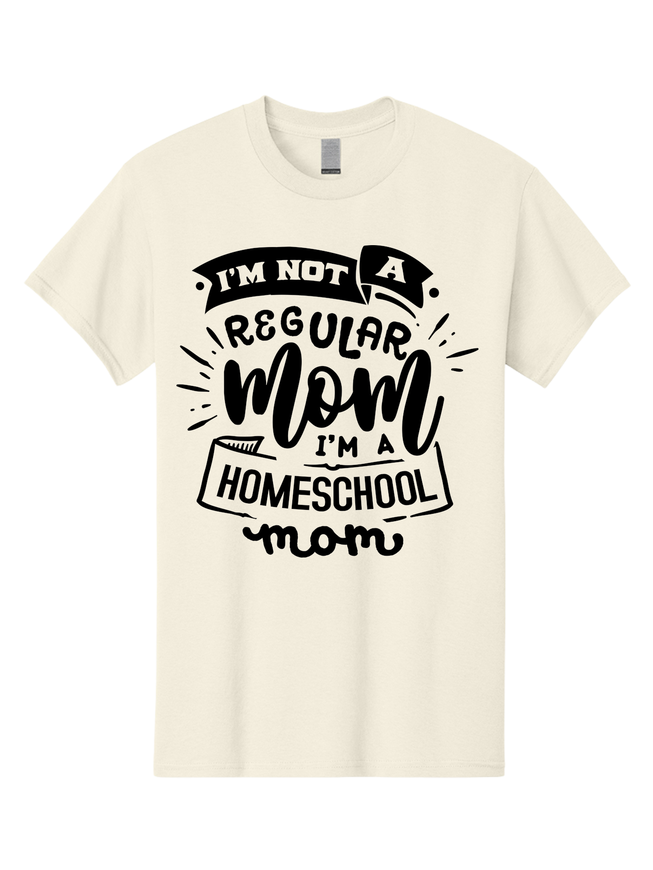 I-M-Not-A-Regular-Mom-I-M-A-Homeschool-Mom-1 Men'S Graphic Tee, 100% Cotton, Comfortable Casual Summer Wear, Machine Washable, Homeschool Mom, Proud Mom, Alternative Education, Parenting Quote, Inspirational Quote, Mom Life, Homeschooling, Aab403 13