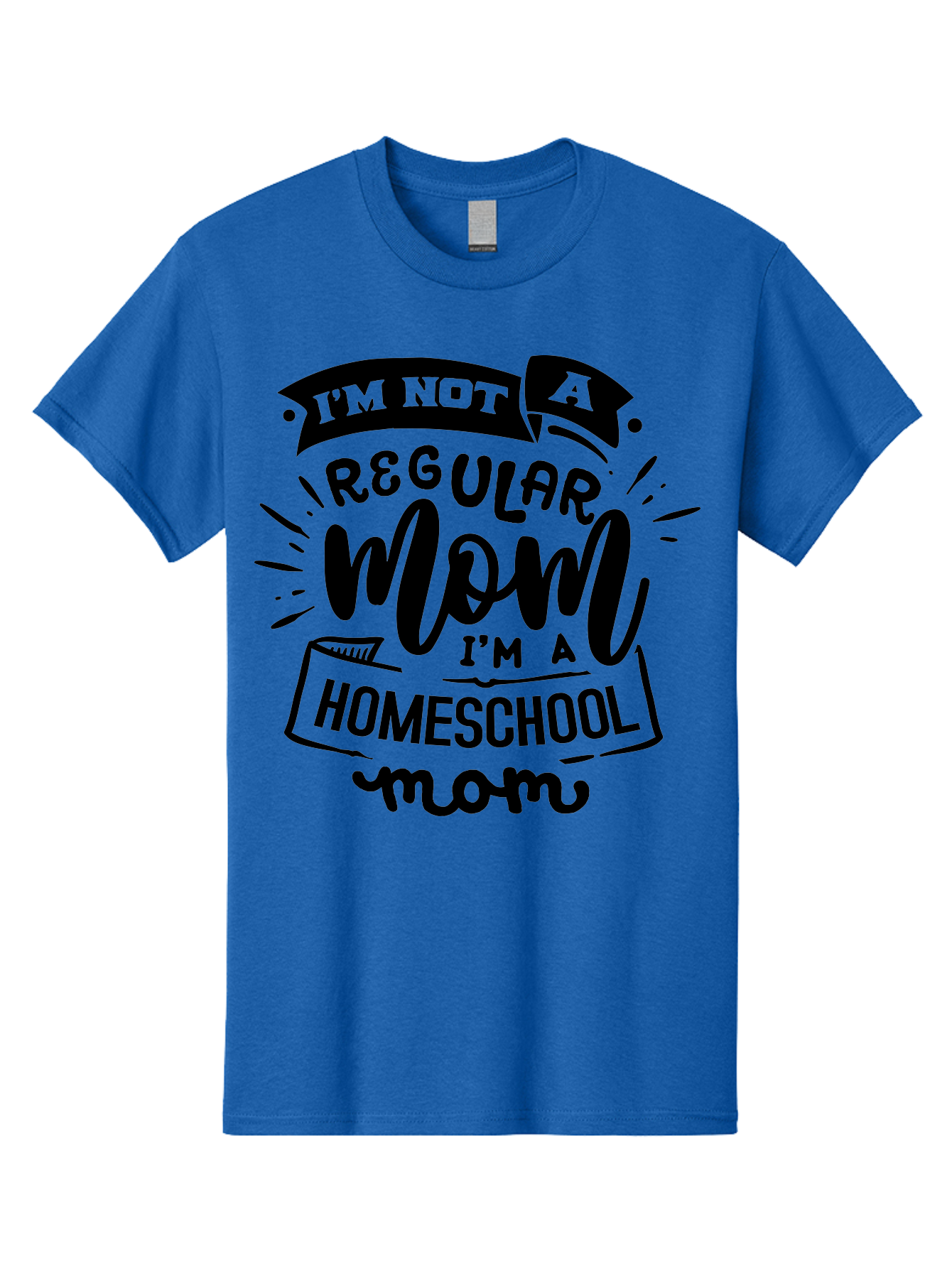 I-M-Not-A-Regular-Mom-I-M-A-Homeschool-Mom-1 Men'S Graphic Tee, 100% Cotton, Comfortable Casual Summer Wear, Machine Washable, Homeschool Mom, Proud Mom, Alternative Education, Parenting Quote, Inspirational Quote, Mom Life, Homeschooling, Aab403 21