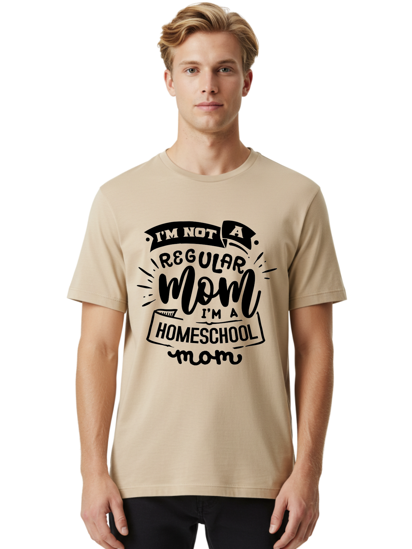 I-M-Not-A-Regular-Mom-I-M-A-Homeschool-Mom-1 Men'S Graphic Tee, 100% Cotton, Comfortable Casual Summer Wear, Machine Washable, Homeschool Mom, Proud Mom, Alternative Education, Parenting Quote, Inspirational Quote, Mom Life, Homeschooling, Aab403 10