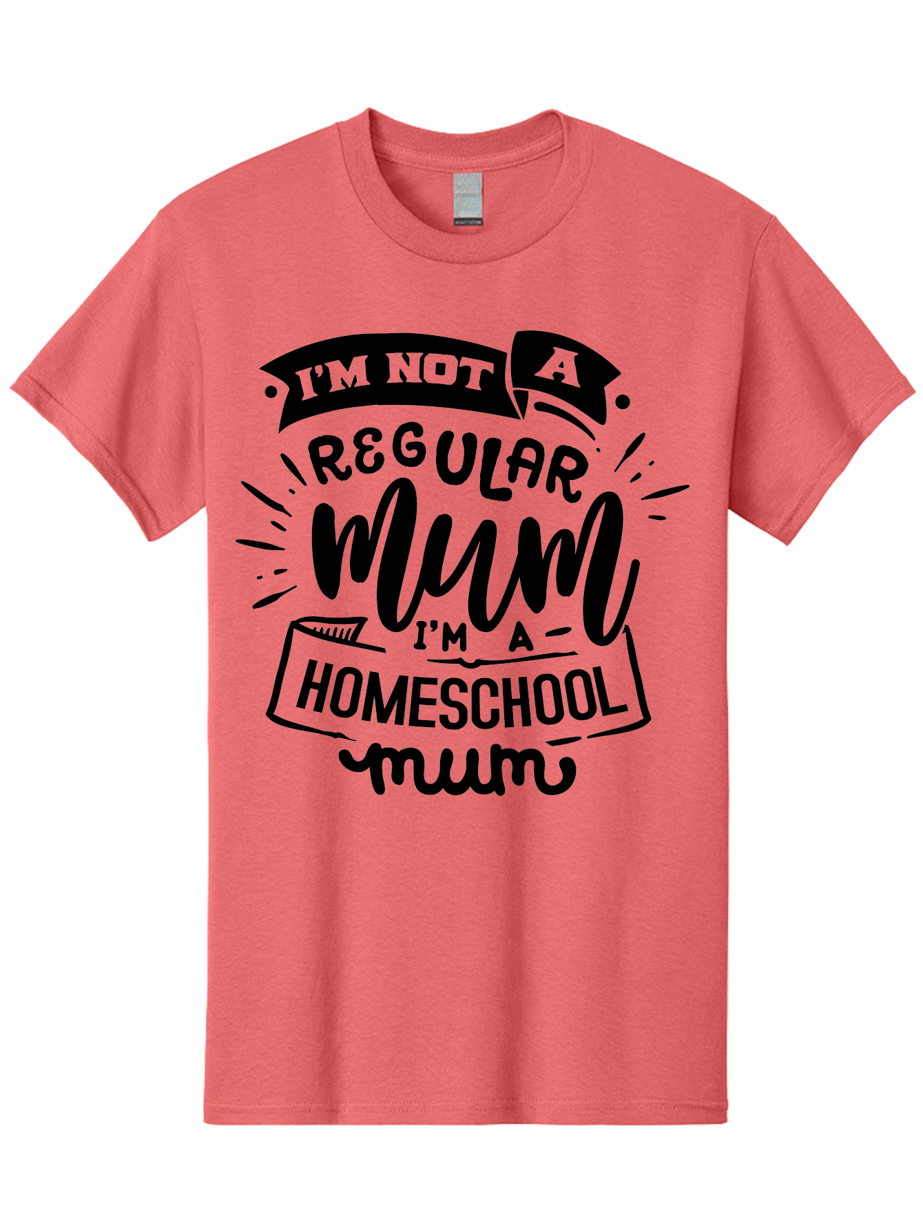 I-M-Not-A-Regular-Mum-I-M-A-Homeschool-Mum-1 Men'S Graphic Tee, 100% Cotton, Comfortable Casual Summer Wear, Machine Washable, Homeschool Mom, Proud Parent, Education At Home, Mom Life, Homeschooling Journey, Alternative Education, Aab405 7