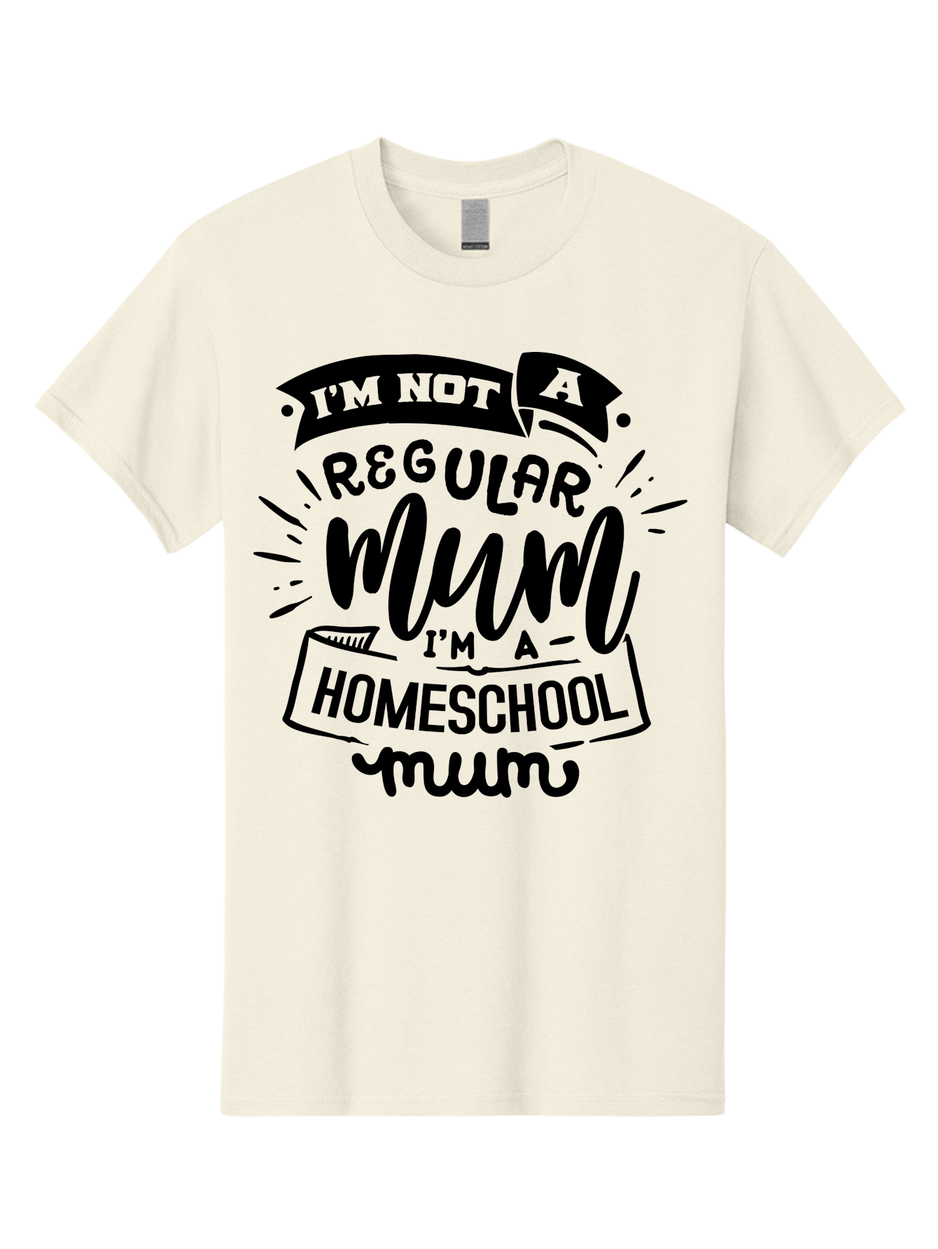 I-M-Not-A-Regular-Mum-I-M-A-Homeschool-Mum-1 Men'S Graphic Tee, 100% Cotton, Comfortable Casual Summer Wear, Machine Washable, Homeschool Mom, Proud Parent, Education At Home, Mom Life, Homeschooling Journey, Alternative Education, Aab405 29
