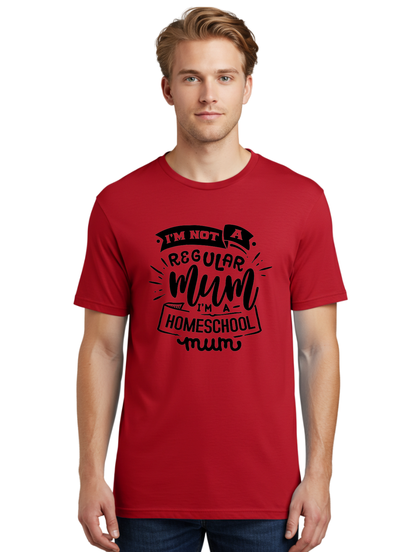 I-M-Not-A-Regular-Mum-I-M-A-Homeschool-Mum-1 Men'S Graphic Tee, 100% Cotton, Comfortable Casual Summer Wear, Machine Washable, Homeschool Mom, Proud Parent, Education At Home, Mom Life, Homeschooling Journey, Alternative Education, Aab405 6