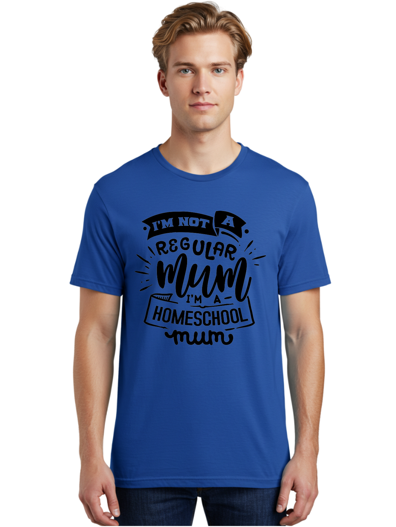 I-M-Not-A-Regular-Mum-I-M-A-Homeschool-Mum-1 Men'S Graphic Tee, 100% Cotton, Comfortable Casual Summer Wear, Machine Washable, Homeschool Mom, Proud Parent, Education At Home, Mom Life, Homeschooling Journey, Alternative Education, Aab405 10