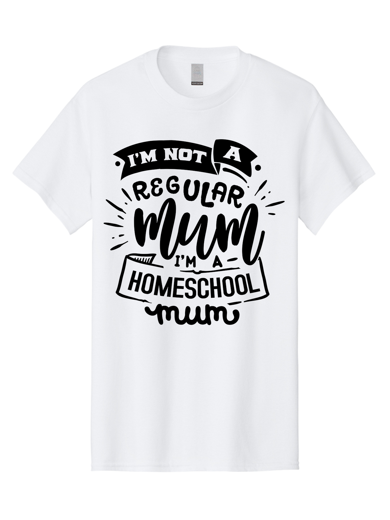 I-M-Not-A-Regular-Mum-I-M-A-Homeschool-Mum-1 Men'S Graphic Tee, 100% Cotton, Comfortable Casual Summer Wear, Machine Washable, Homeschool Mom, Proud Parent, Education At Home, Mom Life, Homeschooling Journey, Alternative Education, Aab405 13