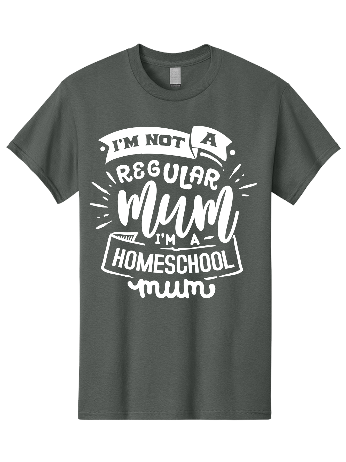 I-M-Not-A-Regular-Mum-I-M-A-Homeschool-Mum Men'S Graphic Tee, 100% Cotton, Comfortable Casual Summer Wear, Machine Washable, Homeschool Mom, Proud Parent, Alternative Education, Mom Life, Homeschooling, Parenting Tips, Education At Home, Aab406 27