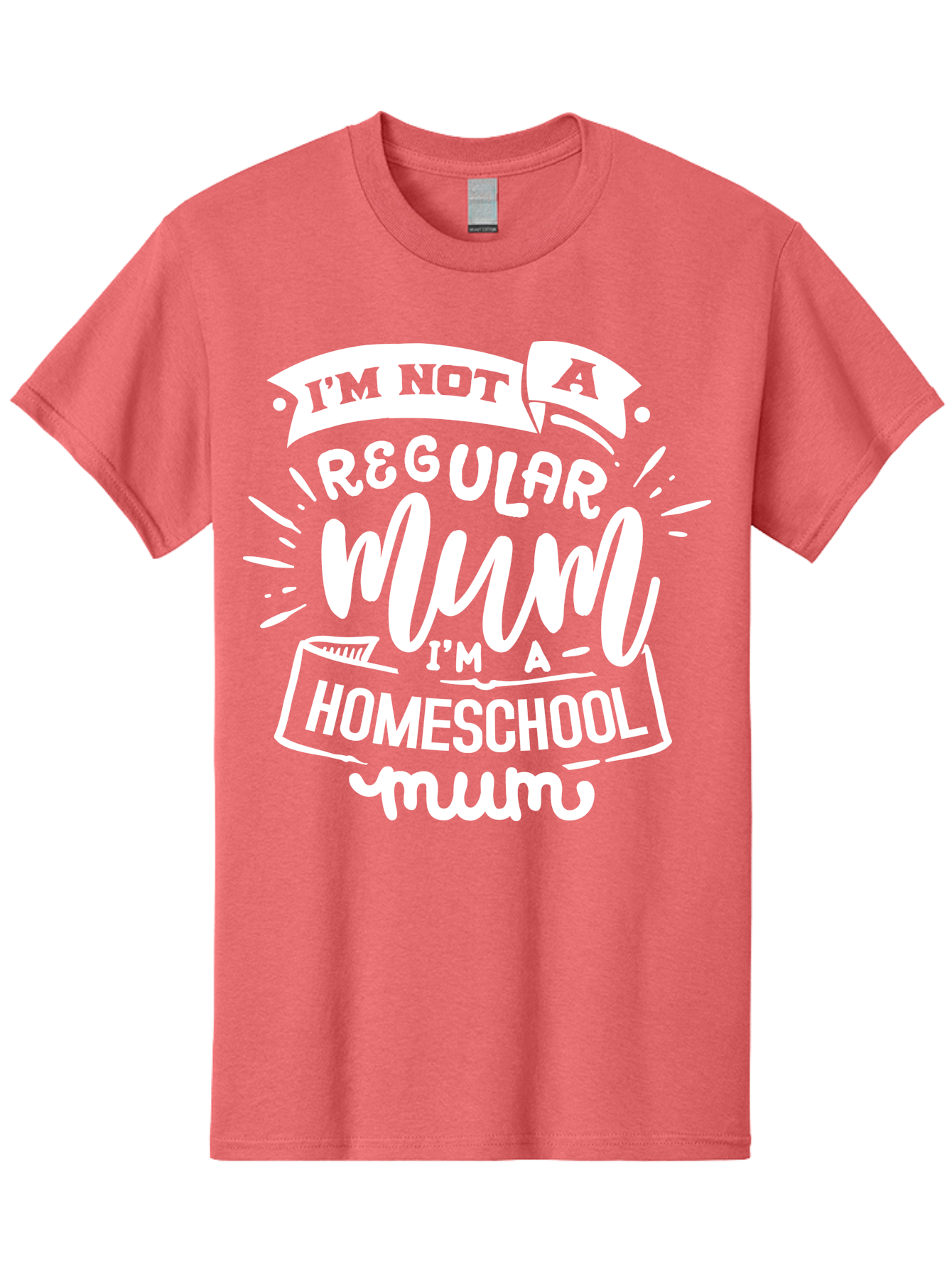 I-M-Not-A-Regular-Mum-I-M-A-Homeschool-Mum Men'S Graphic Tee, 100% Cotton, Comfortable Casual Summer Wear, Machine Washable, Homeschool Mom, Proud Parent, Alternative Education, Mom Life, Homeschooling, Parenting Tips, Education At Home, Aab406 11