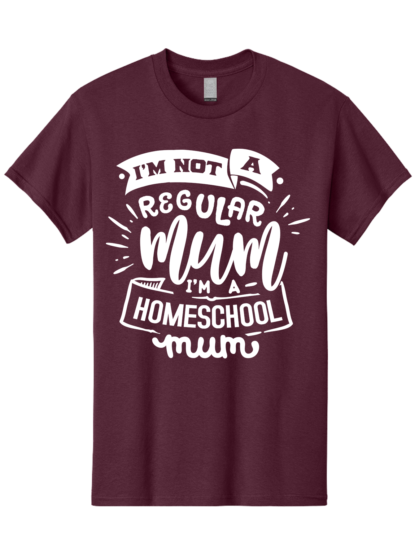 I-M-Not-A-Regular-Mum-I-M-A-Homeschool-Mum Men'S Graphic Tee, 100% Cotton, Comfortable Casual Summer Wear, Machine Washable, Homeschool Mom, Proud Parent, Alternative Education, Mom Life, Homeschooling, Parenting Tips, Education At Home, Aab406 13