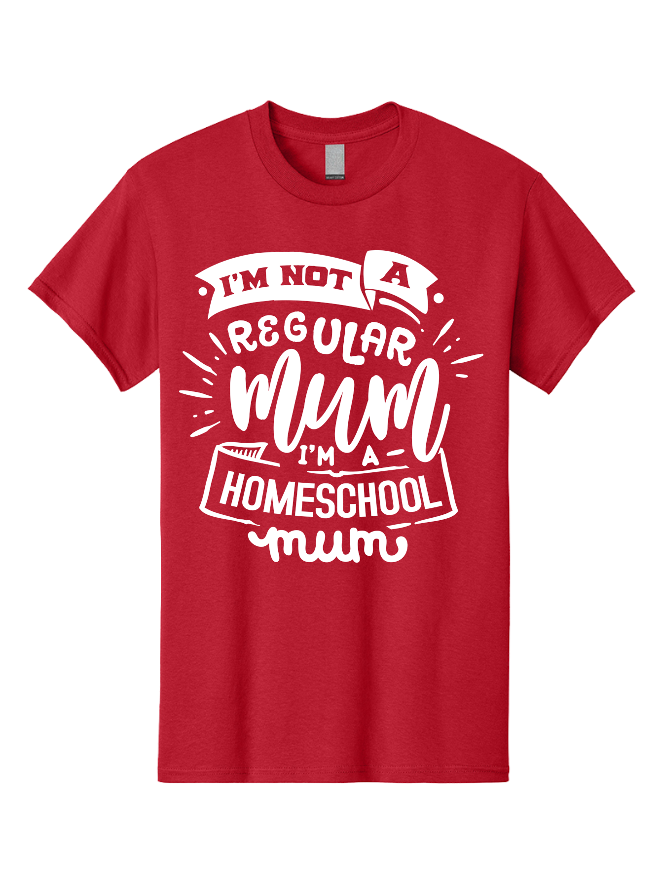 I-M-Not-A-Regular-Mum-I-M-A-Homeschool-Mum Men'S Graphic Tee, 100% Cotton, Comfortable Casual Summer Wear, Machine Washable, Homeschool Mom, Proud Parent, Alternative Education, Mom Life, Homeschooling, Parenting Tips, Education At Home, Aab406 25