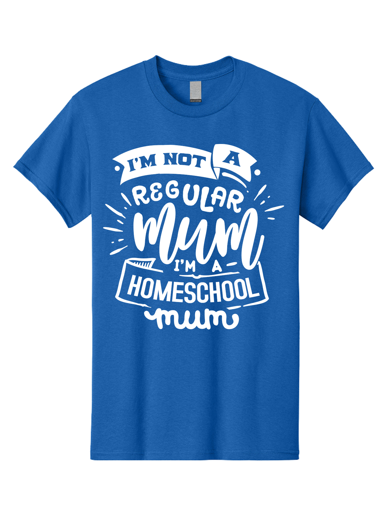 I-M-Not-A-Regular-Mum-I-M-A-Homeschool-Mum Men'S Graphic Tee, 100% Cotton, Comfortable Casual Summer Wear, Machine Washable, Homeschool Mom, Proud Parent, Alternative Education, Mom Life, Homeschooling, Parenting Tips, Education At Home, Aab406 17