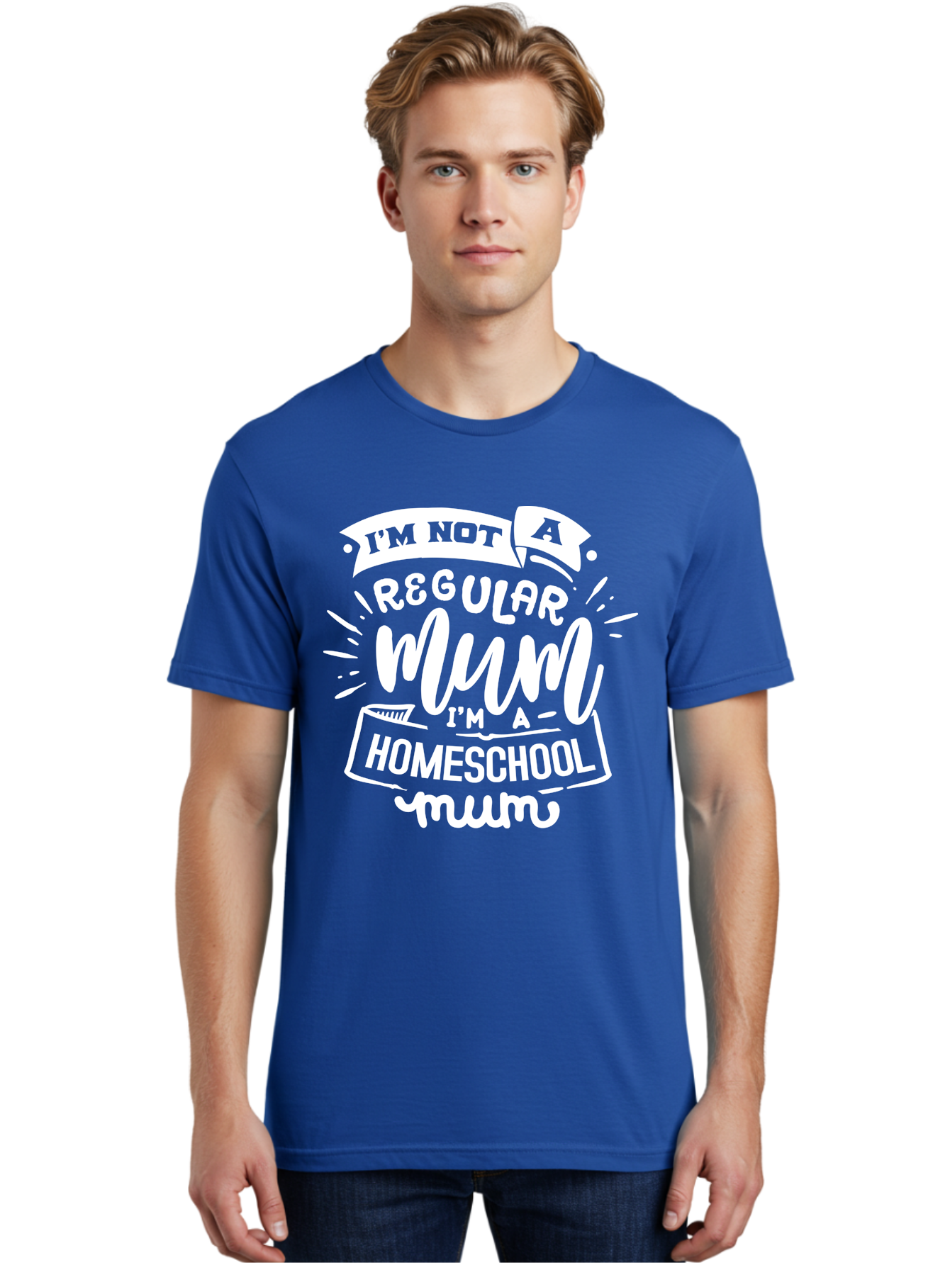 I-M-Not-A-Regular-Mum-I-M-A-Homeschool-Mum Men'S Graphic Tee, 100% Cotton, Comfortable Casual Summer Wear, Machine Washable, Homeschool Mom, Proud Parent, Alternative Education, Mom Life, Homeschooling, Parenting Tips, Education At Home, Aab406 18