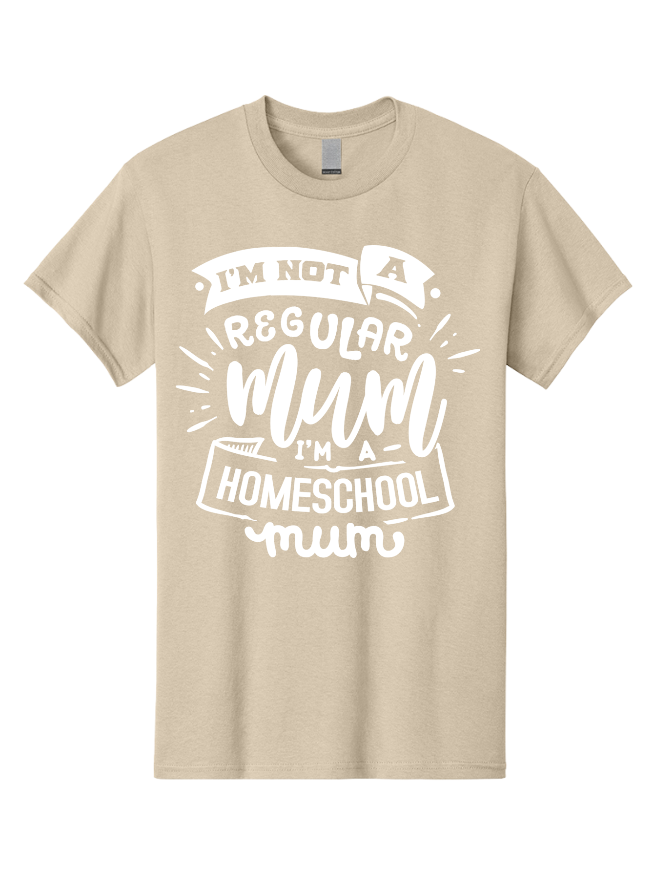 I-M-Not-A-Regular-Mum-I-M-A-Homeschool-Mum Men'S Graphic Tee, 100% Cotton, Comfortable Casual Summer Wear, Machine Washable, Homeschool Mom, Proud Parent, Alternative Education, Mom Life, Homeschooling, Parenting Tips, Education At Home, Aab406 21
