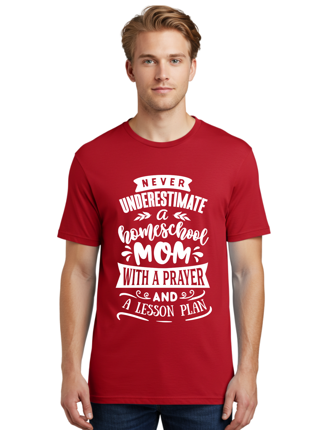 Never-Underestimate-Homeschool-Mom Men'S Graphic Tee, 100% Cotton, Comfortable Casual Summer Wear, Machine Washable, Homeschool Mom, Inspirational Quote, Motivational Message, Lesson Plan, Prayer, Homeschooling, Motherhood, Education, Aab413 26