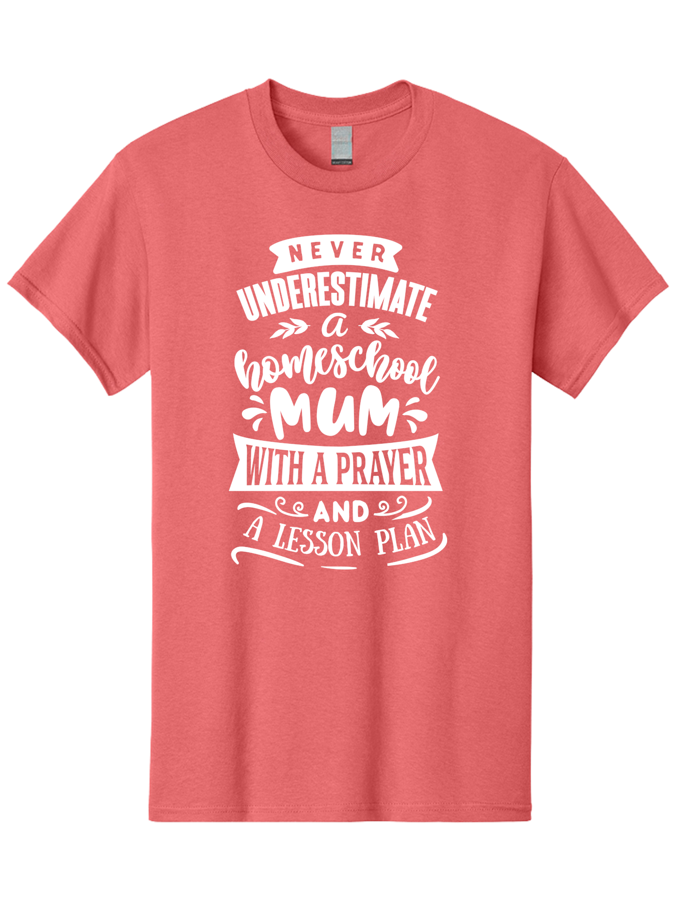 Never-Underestimate-Homeschool-Mum Men'S Graphic Tee, 100% Cotton, Comfortable Casual Summer Wear, Machine Washable, Homeschool Mum, Inspirational Quote, Motivational Phrase, Homeschooling Parent, Lesson Plan, Prayer, Education Support, Aab414 13