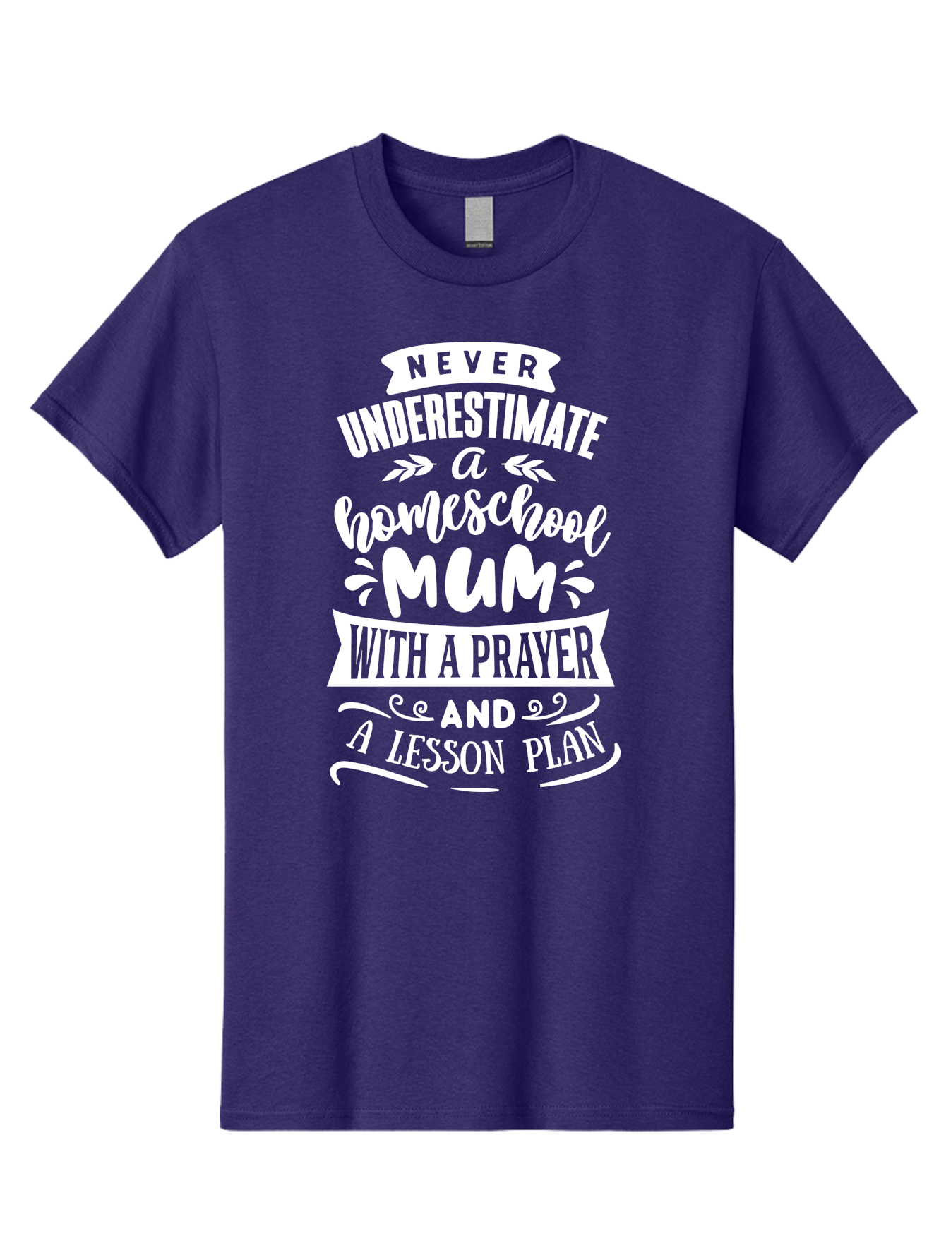 Never-Underestimate-Homeschool-Mum Men'S Graphic Tee, 100% Cotton, Comfortable Casual Summer Wear, Machine Washable, Homeschool Mum, Inspirational Quote, Motivational Phrase, Homeschooling Parent, Lesson Plan, Prayer, Education Support, Aab414 11