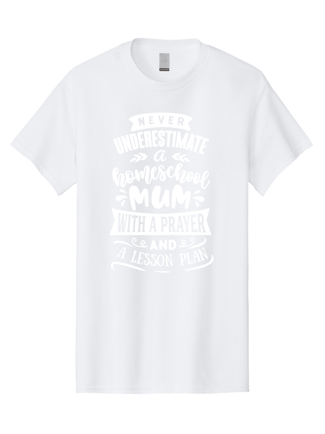 Never-Underestimate-Homeschool-Mum Men'S Graphic Tee, 100% Cotton, Comfortable Casual Summer Wear, Machine Washable, Homeschool Mum, Inspirational Quote, Motivational Phrase, Homeschooling Parent, Lesson Plan, Prayer, Education Support, Aab414 19