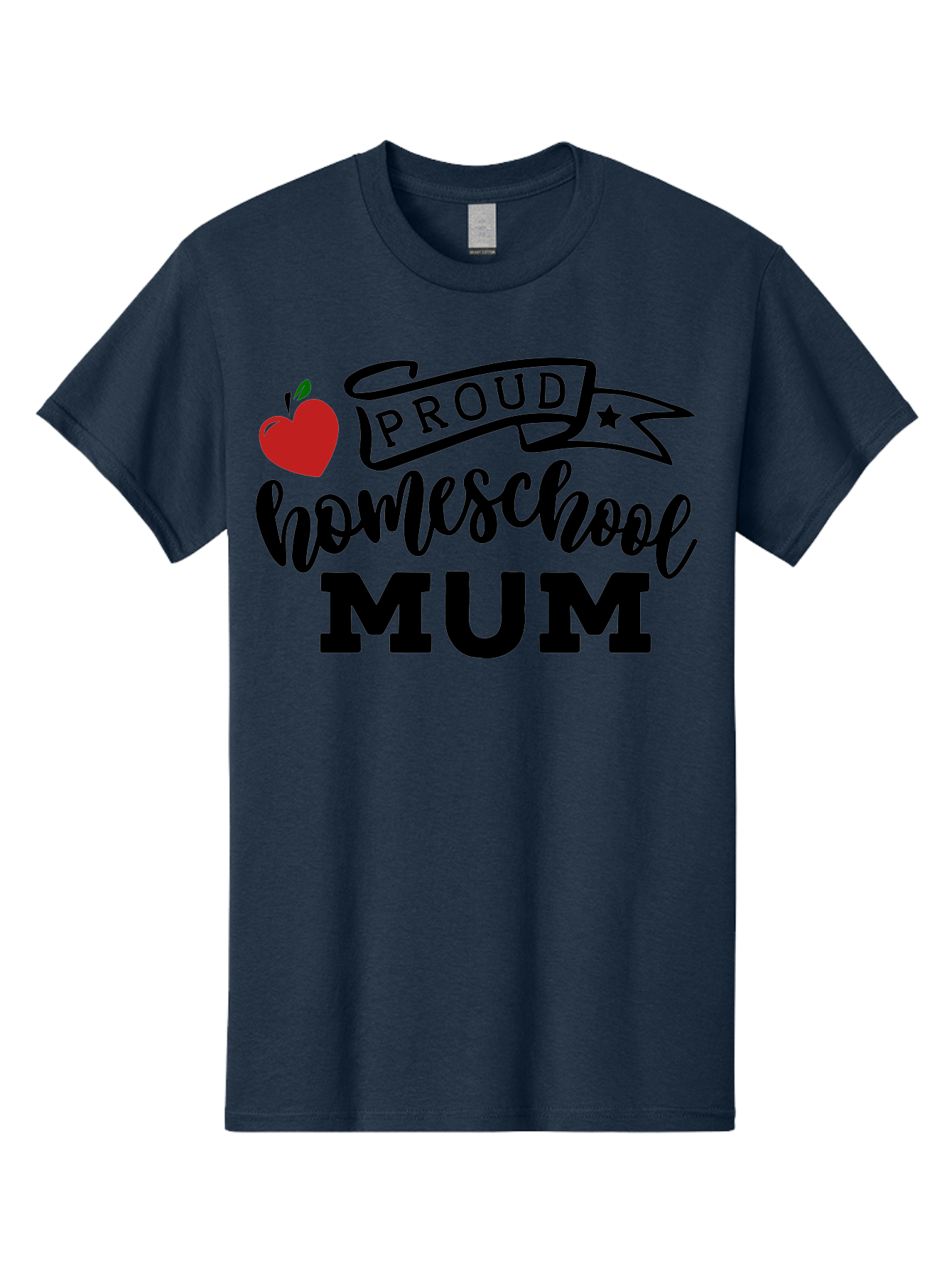 Proud-Homeschool-Mum-3 Men'S Graphic Tee, 100% Cotton, Comfortable Casual Summer Wear, Machine Washable, Homeschool Mom, Proud Parent, Apple Graphic, Inspirational Quote, Black Lettering, Bold Font, Motivational Message, Parenting Pride, Aab427 19