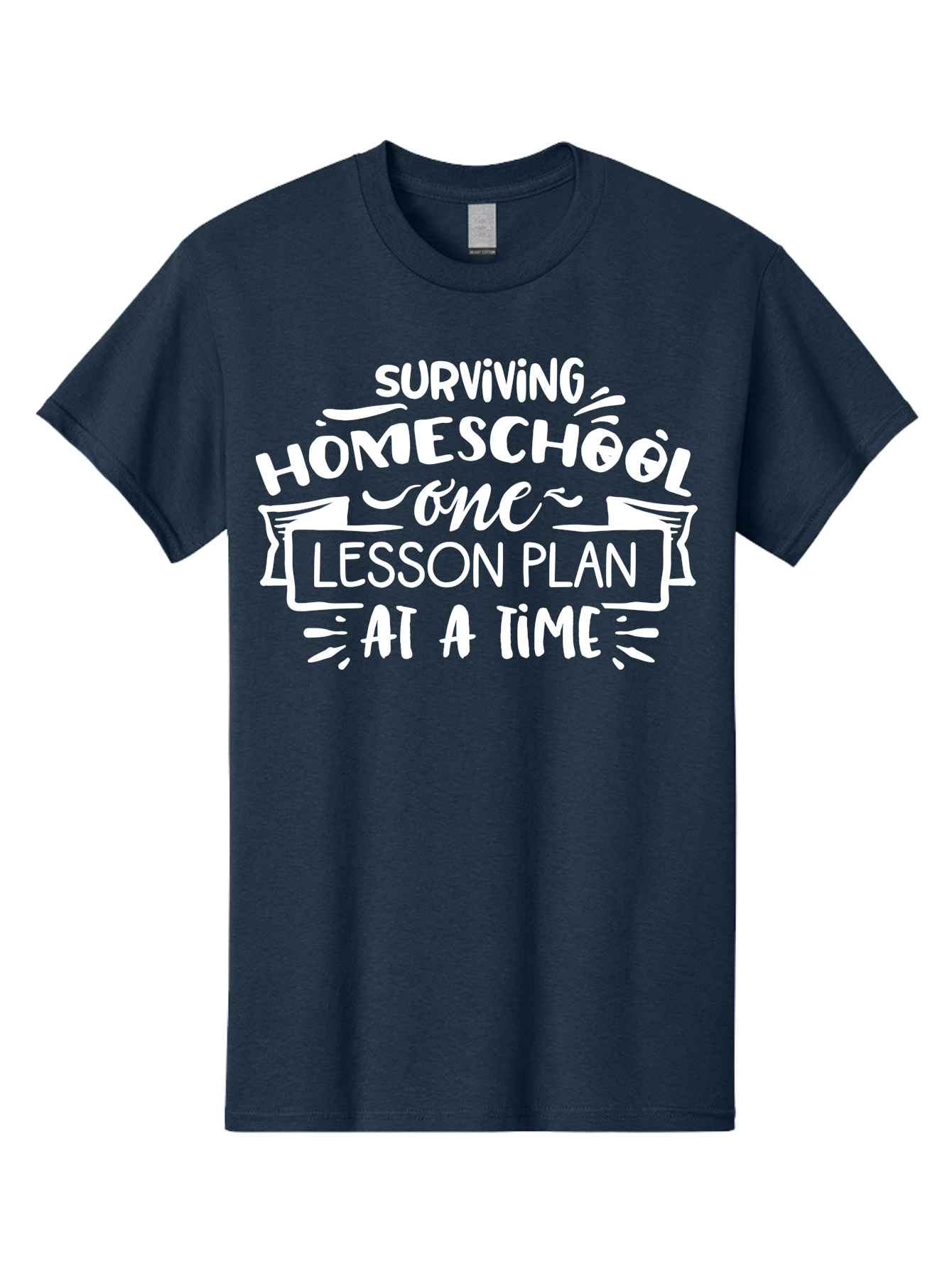 Surviving-Homeschool-7 Men'S Graphic Tee, 100% Cotton, Comfortable Casual Summer Wear, Machine Washable, Homeschool Survival, Homeschooling, Lesson Planning, Education, Teaching, Parenting, Humorous Quote, Inspirational Quote, Teaching Tip Aab438 21