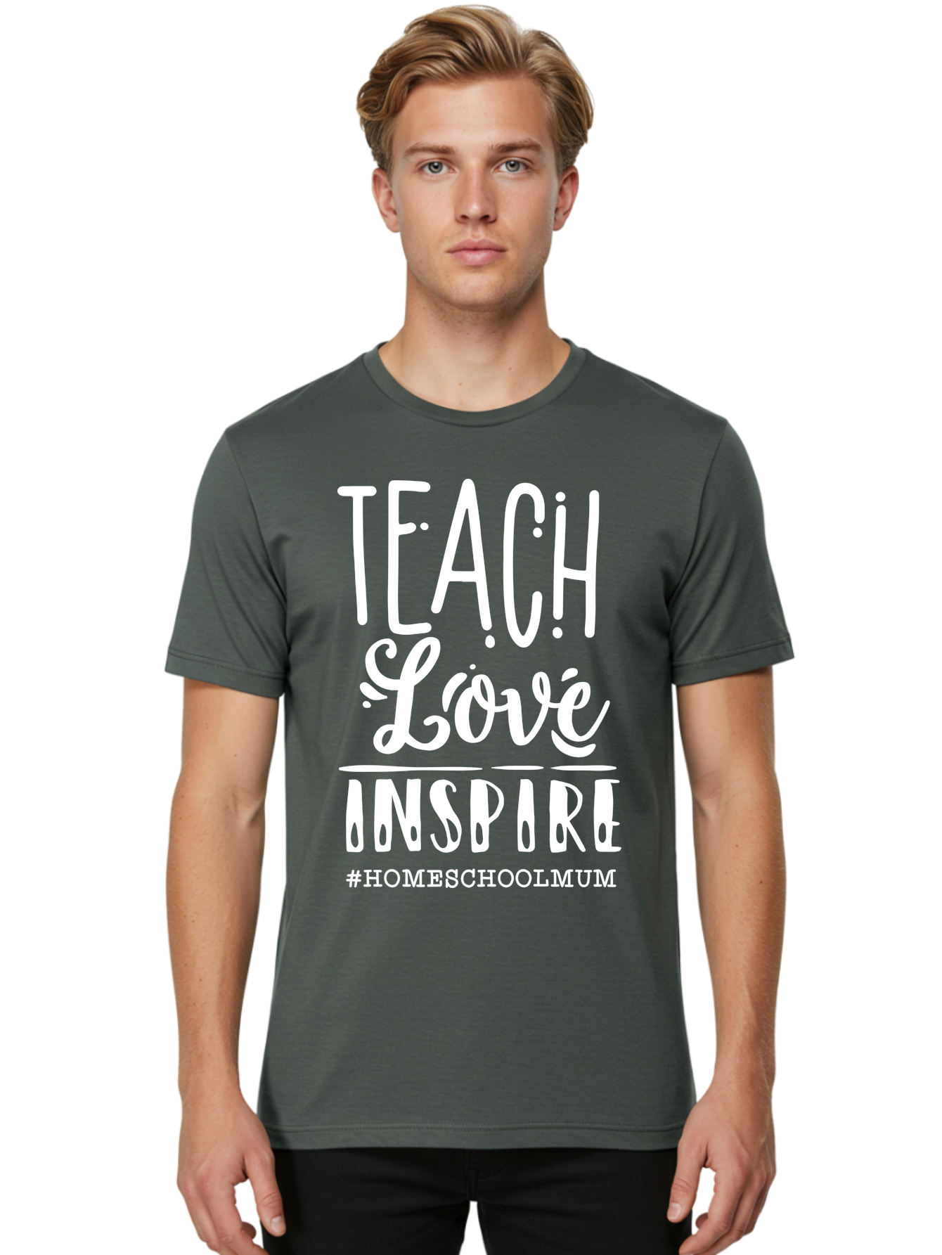 Teach-Love-Inspire Men'S Graphic Tee, 100% Cotton, Comfortable Casual Summer Wear, Machine Washable, Inspirational Quote, Teaching With Love, Homeschooling Mom, Educational Motivation, Teaching Inspiration, Loving Teacher, Homeschool Mum, Aab445 20