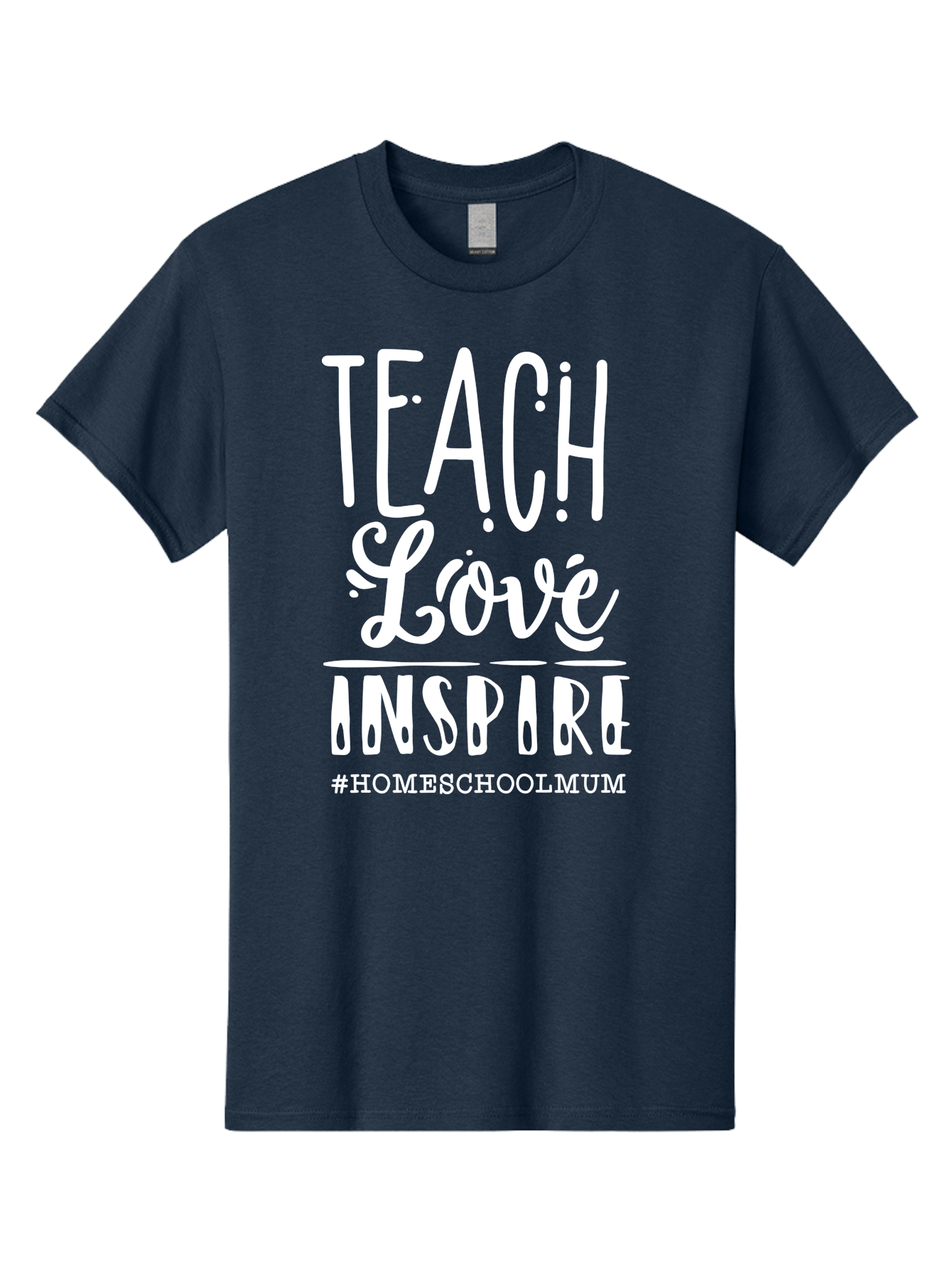 Teach-Love-Inspire Men'S Graphic Tee, 100% Cotton, Comfortable Casual Summer Wear, Machine Washable, Inspirational Quote, Teaching With Love, Homeschooling Mom, Educational Motivation, Teaching Inspiration, Loving Teacher, Homeschool Mum, Aab445 23