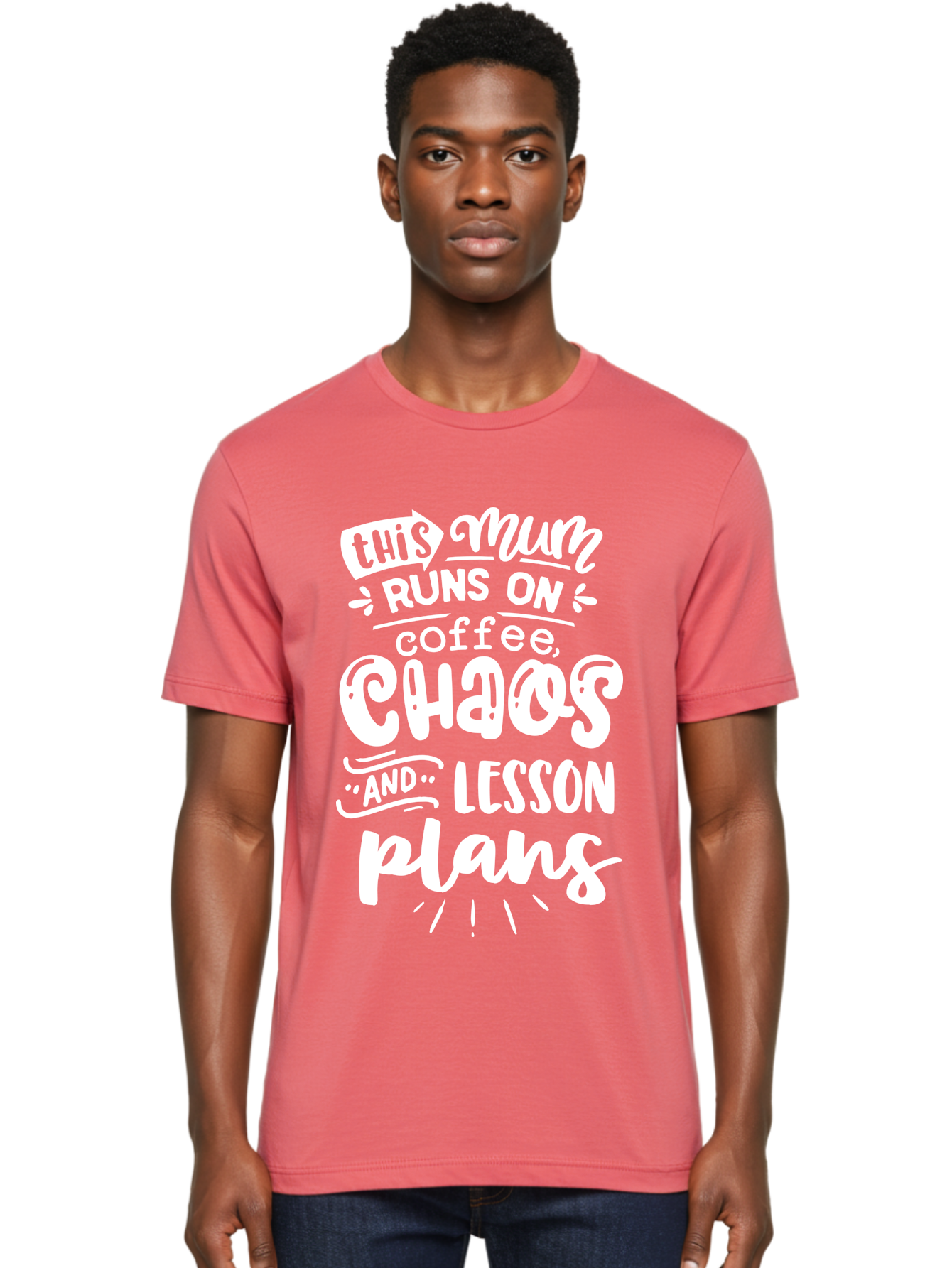 This-Mum-Runs-On-Coffee-Chaos-And-Lesson-Plans Men'S Graphic Tee, 100% Cotton, Comfortable Casual Summer Wear, Machine Washable, Funny Mom Quote, Teacher Humor, Coffee Lover, Chaotic Life, Lesson Plans, Mom Life, Teacher Life, Humorous Quote, Aab451 4