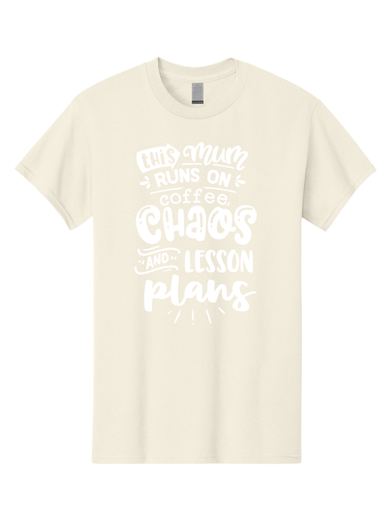 This-Mum-Runs-On-Coffee-Chaos-And-Lesson-Plans Men'S Graphic Tee, 100% Cotton, Comfortable Casual Summer Wear, Machine Washable, Funny Mom Quote, Teacher Humor, Coffee Lover, Chaotic Life, Lesson Plans, Mom Life, Teacher Life, Humorous Quote, Aab451 1