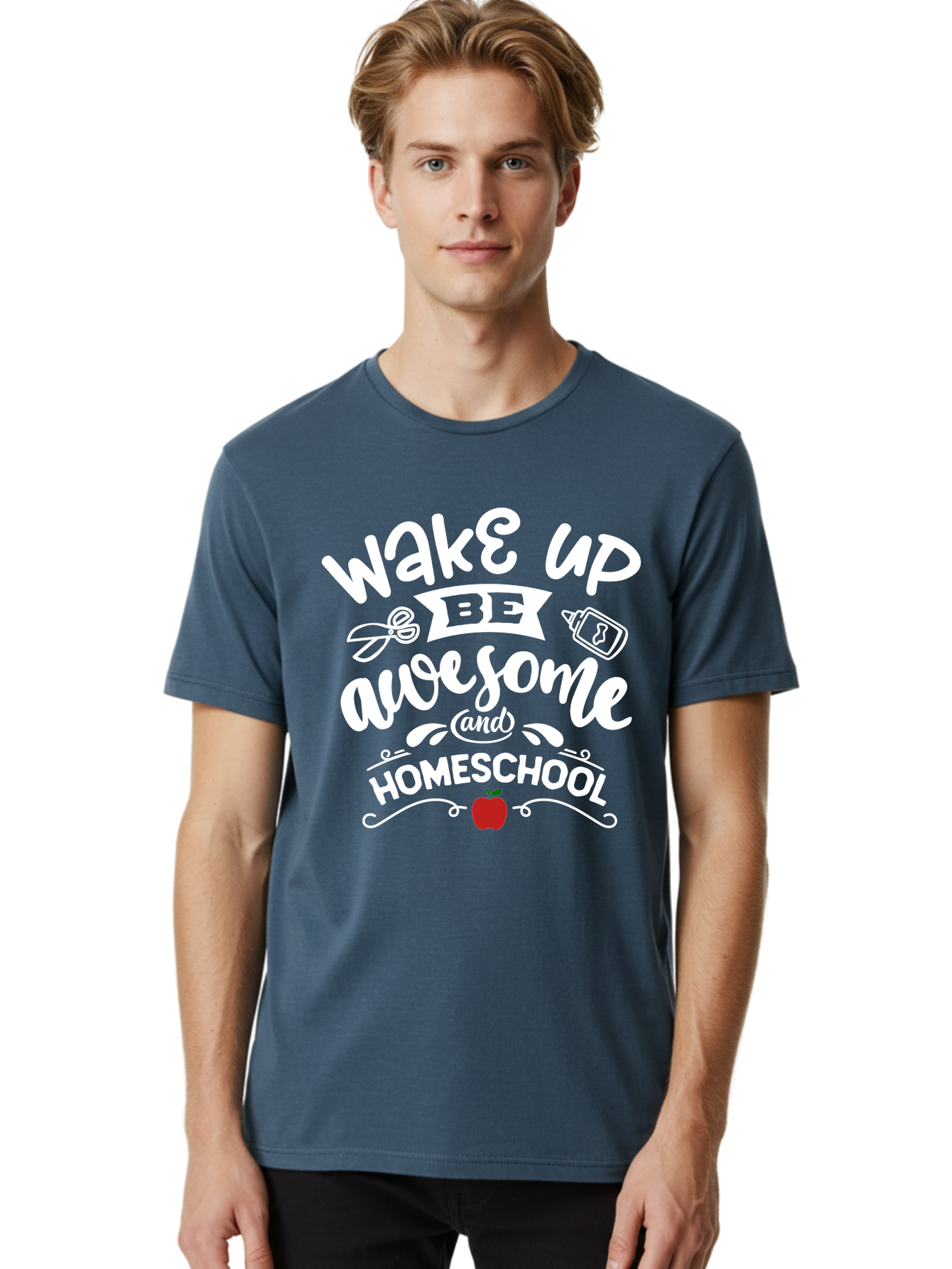Wake-Up-Be-Awesome-And-Homeschool-1 Men'S Graphic Tee, 100% Cotton, Comfortable Casual Summer Wear, Machine Washable, Homeschool Inspiration, Motivational Quote, Morning Motivation, Educational Quote, Homeschooling, Learning At Home, Aab452 18