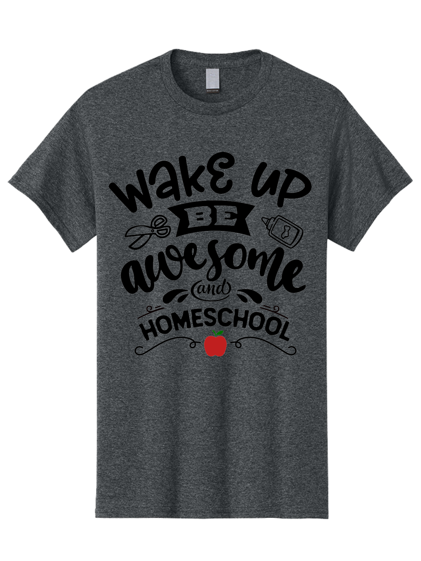 Wake-Up-Be-Awesome-And-Homeschool-2 Men'S Graphic Tee, 100% Cotton, Comfortable Casual Summer Wear, Machine Washable, Homeschool Inspiration, Motivational Quote, Morning Motivation, Educational Quotes, Homeschooling, Learning At Home, Aab453 27