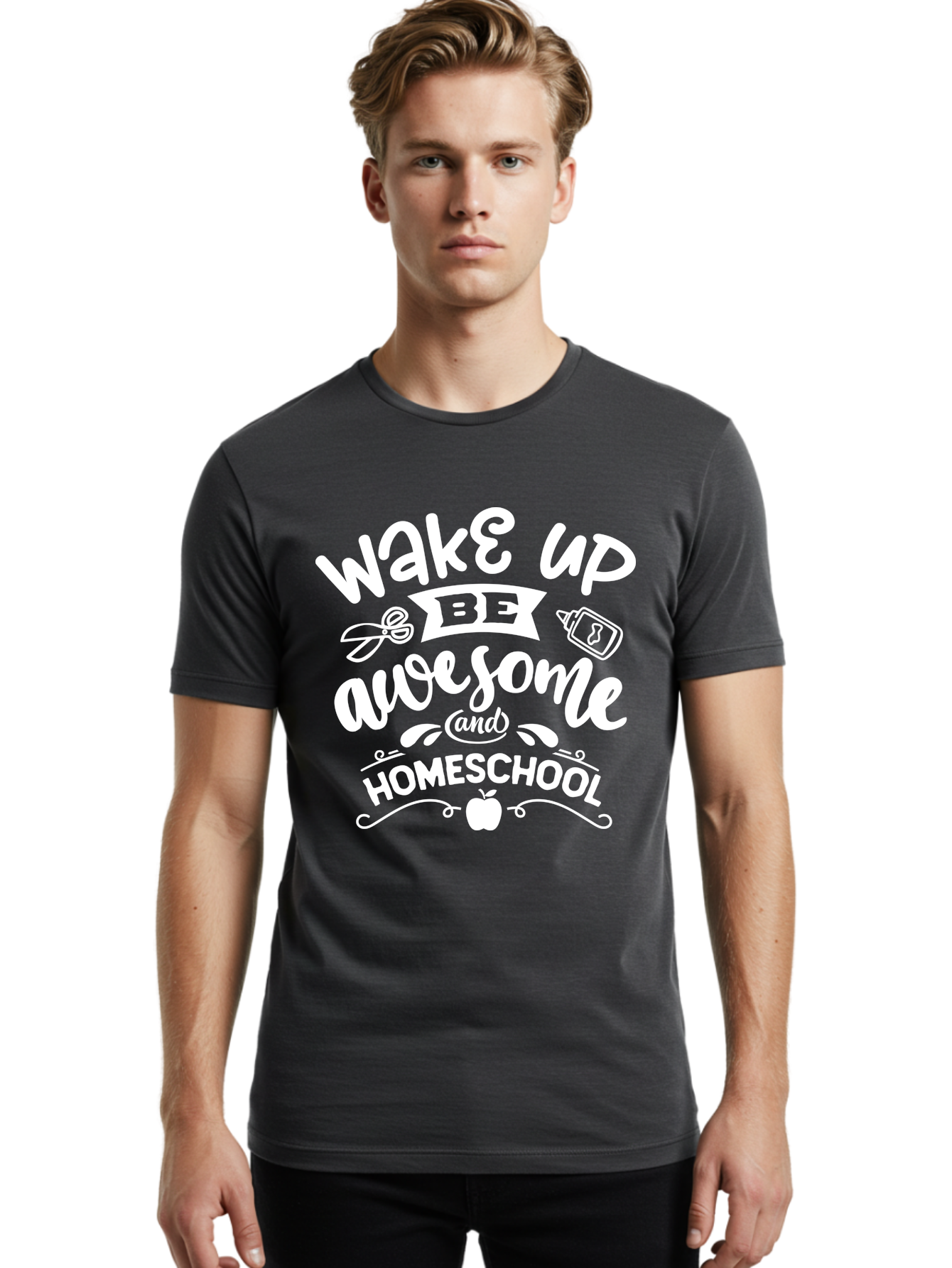 Wake-Up-Be-Awesome-And-Homeschool Men'S Graphic Tee, 100% Cotton, Comfortable Casual Summer Wear, Machine Washable, Homeschool Inspiration, Motivational Quote, Positive Affirmation, Homeschooling, Education, Learning, Apple, School Supplies Aab455 28