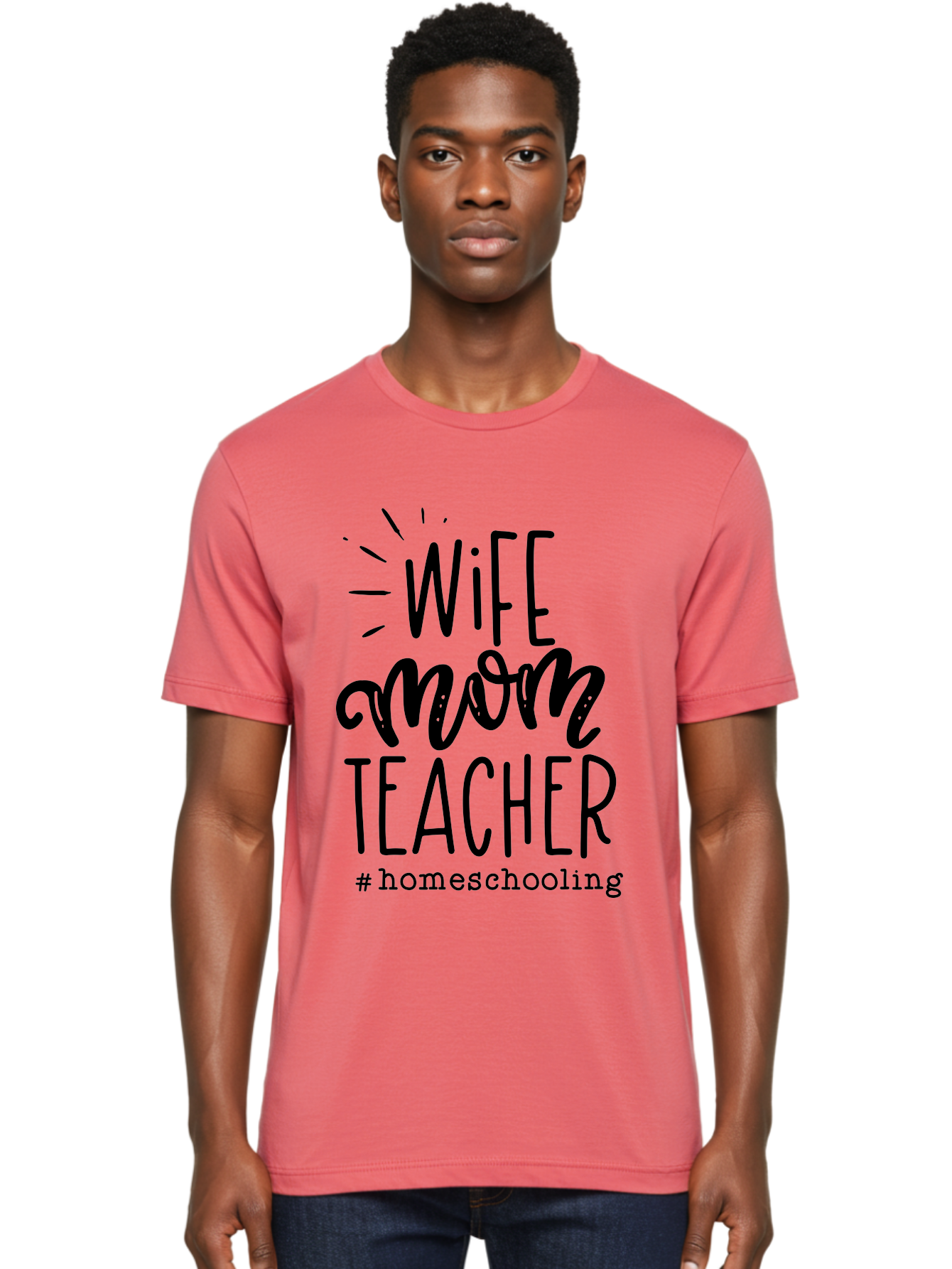 Wife-Mom-Teacher-Homeschooling-1 Men'S Graphic Tee, 100% Cotton, Comfortable Casual Summer Wear, Machine Washable, Homeschooling Mom, Wife And Teacher, Mom Life, Teacher Life, Homeschooling Quotes, Inspirational Quotes, Mom Quotes, Aab456 28